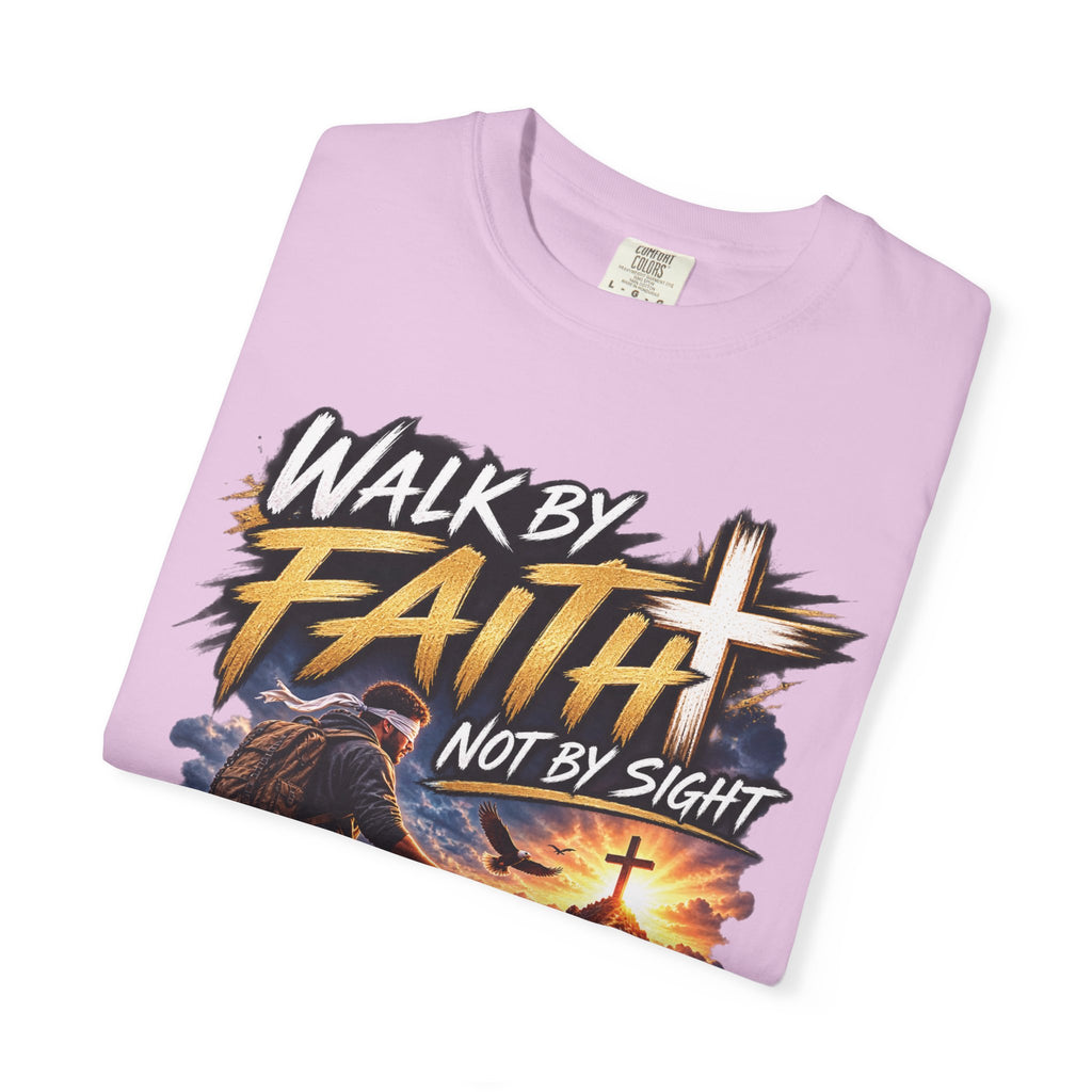 Walk by Faith Not by Sight Christian T-Shirt | 2 Corinthians 5:7 | Pray & Bloom