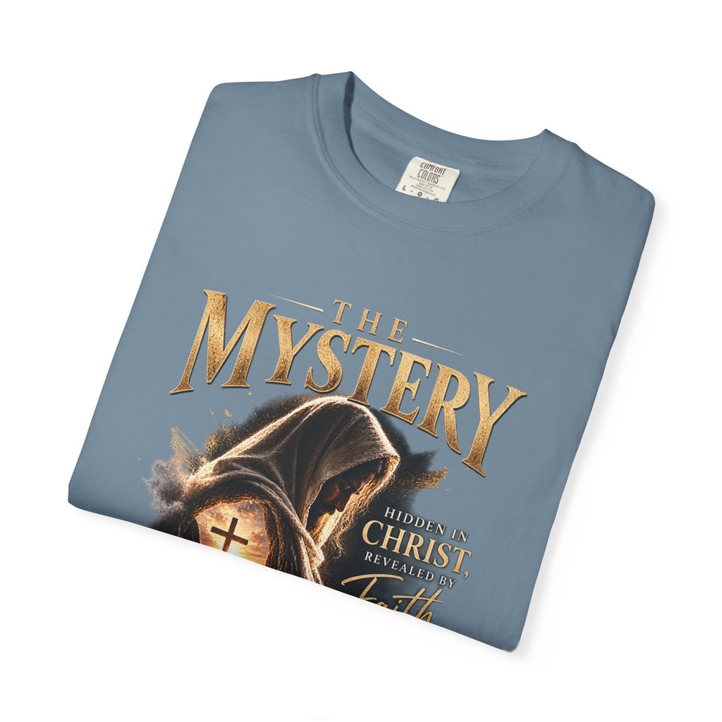 The Mystery - Hidden in Christ Revealed by Faith | Colossians 2:2-3 Christian T- Shirt | Pray & Bloom