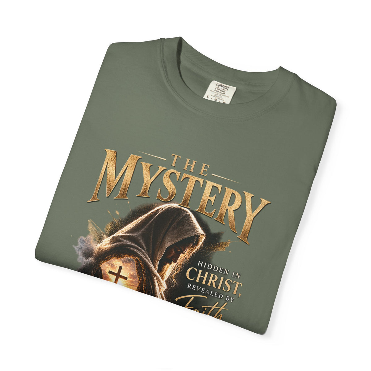 The Mystery - Hidden in Christ Revealed by Faith | Colossians 2:2-3 Christian T- Shirt | Pray & Bloom