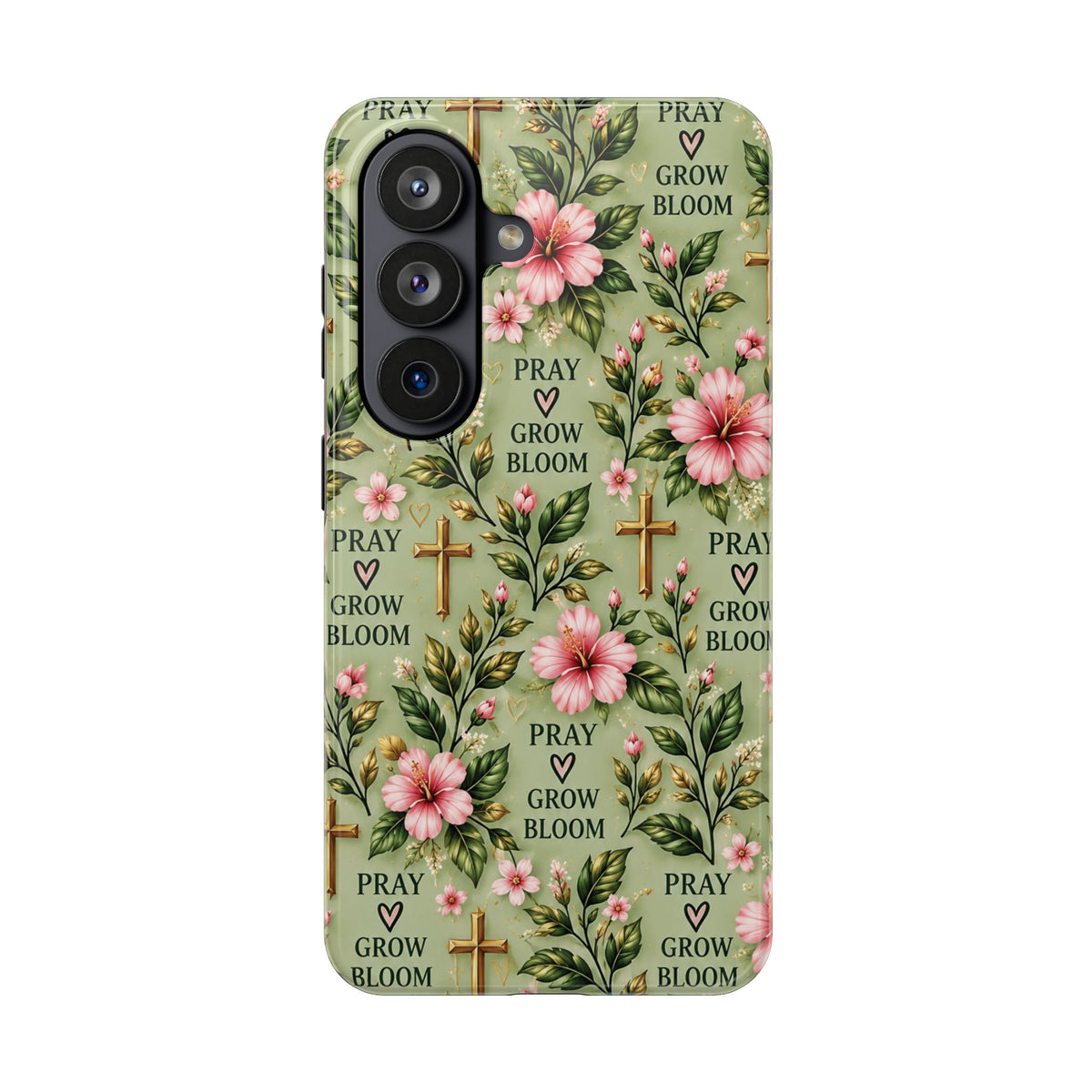 Pray Grow Bloom Christian Phone Case | Floral Faith Case | Pray & Bloom