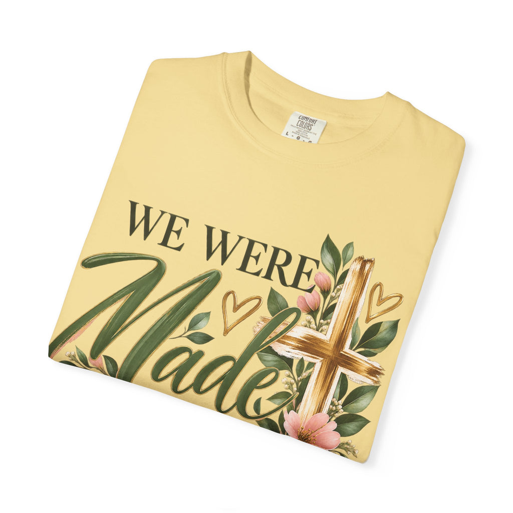We Were Made in Heaven Christian T-Shirt | Faith-Based Cross & Floral Tee | Pray & Bloom