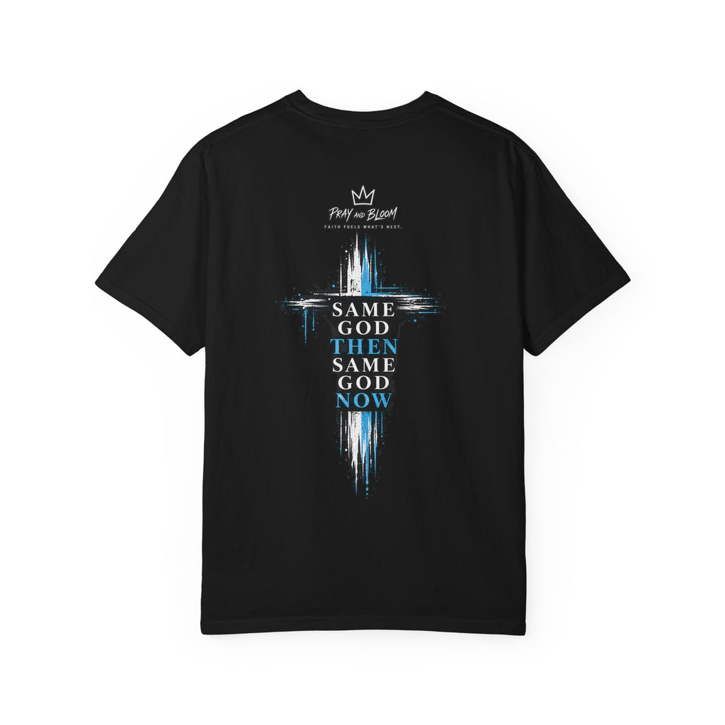 Stand Still Christian T-Shirt | Exodus 14:13 | Same God Then Same God Now | Pray & Bloom