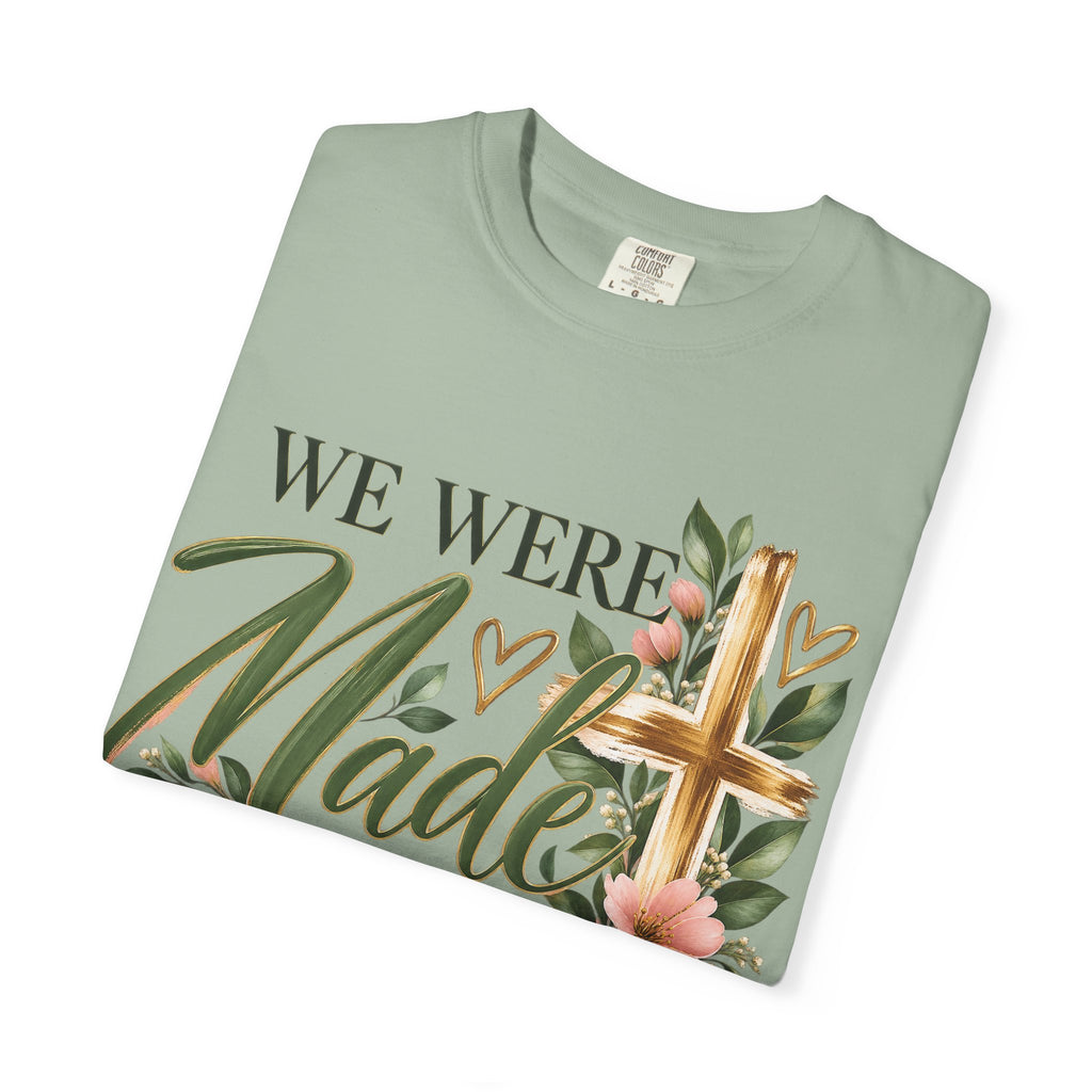 We Were Made in Heaven Christian T-Shirt | Faith-Based Cross & Floral Tee | Pray & Bloom