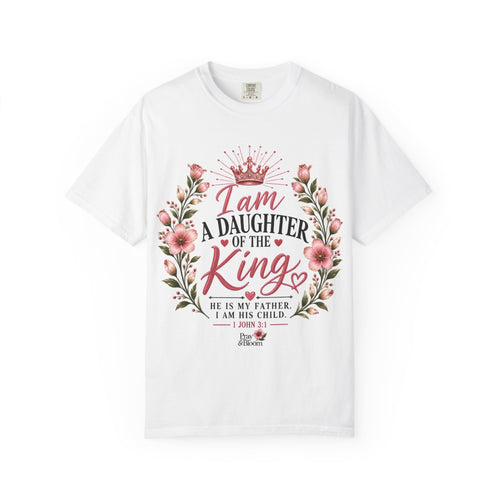 Daughter of The King Christian T-Shirt | 1 John 3:1 | Pray & Bloom