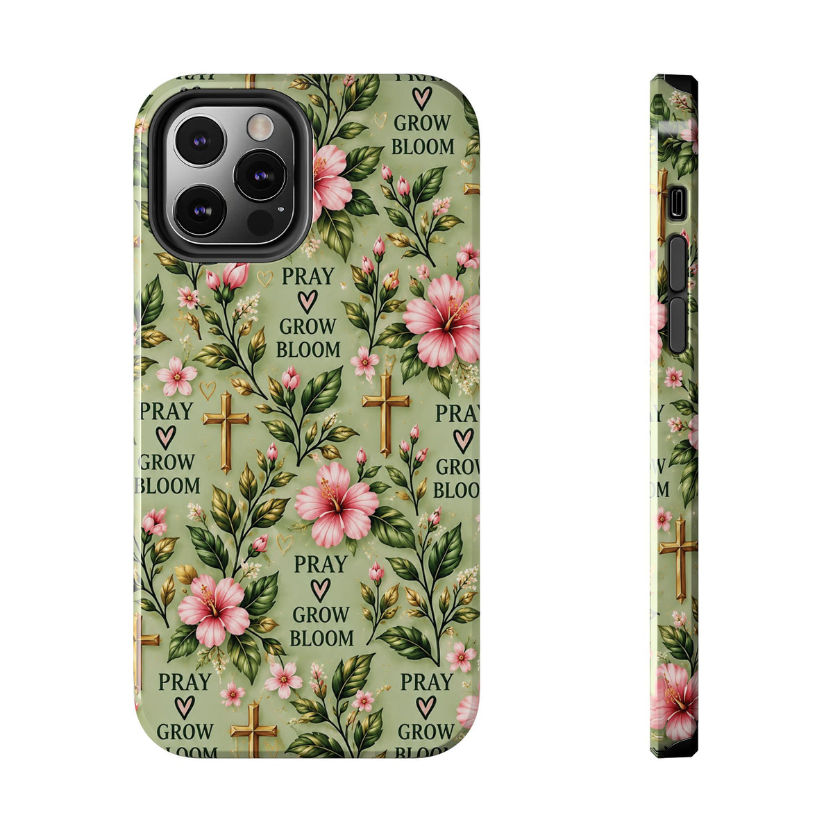 Pray Grow Bloom Christian Phone Case | Floral Faith Case | Pray & Bloom