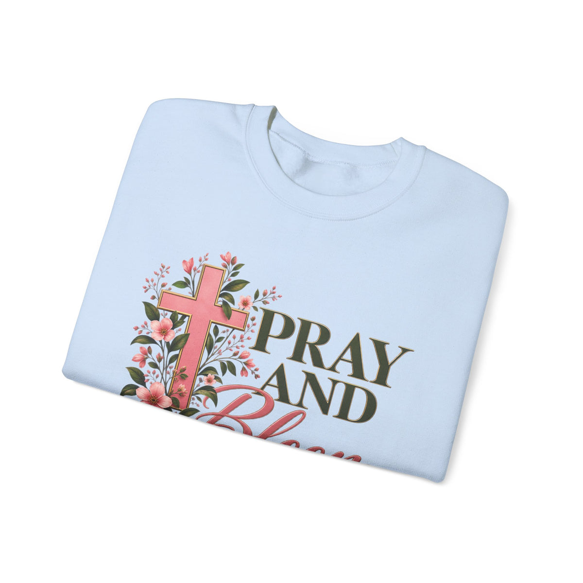 Pray & Bloom Christian Sweatshirt | Floral Cross Faith Crewneck | Growing Faith, Blooming Purpose