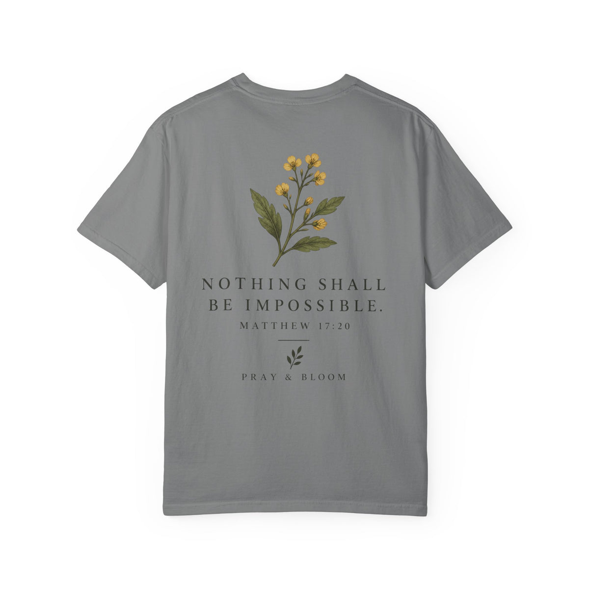 Faith as a Mustard Seed Christian T-Shirt | Matthew 17:20 | Pray & Bloom
