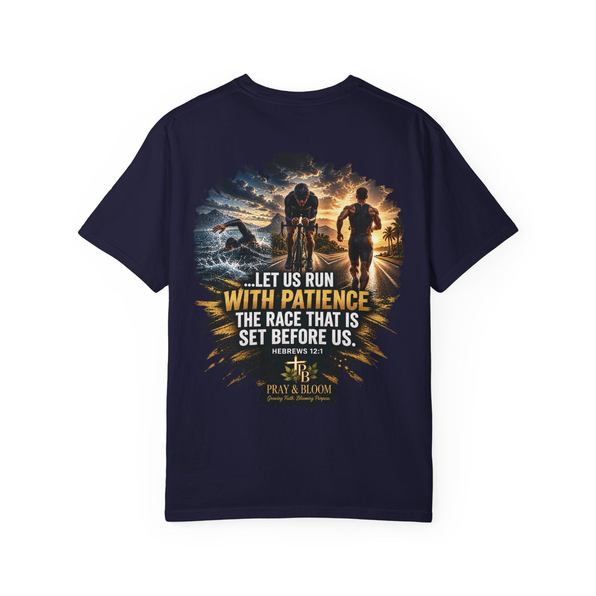 Run With Patience Christian T-Shirt | Hebrews 12:1 Endurance Faith Tee | Pray & Bloom