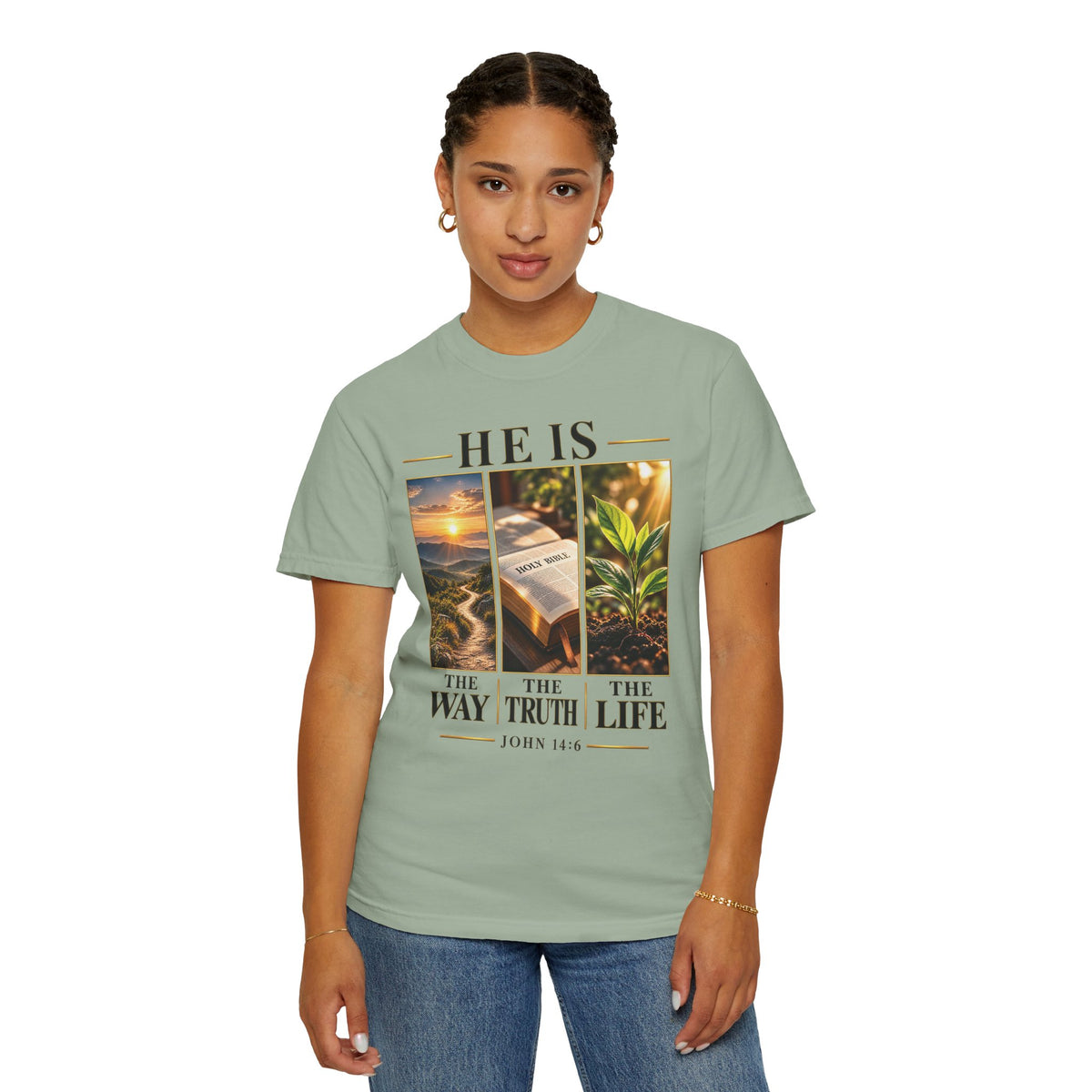 He Is the Way The Truth and The Life Christian T-Shirt | John 14:6 Faith Based Tee | Pray & Bloom