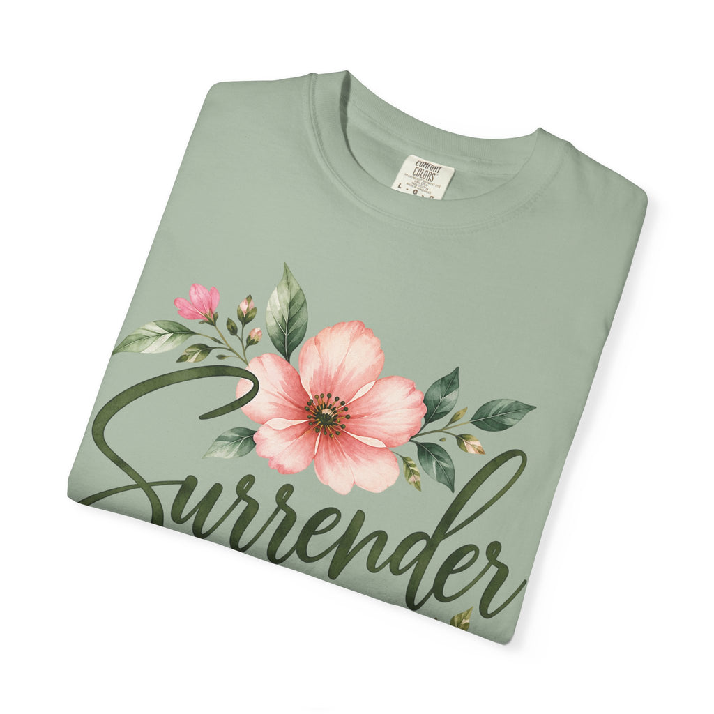 Surrender Christian T-Shirt | Lay It All at His Feet | Proverbs 3:5–6 | Pray & Bloom