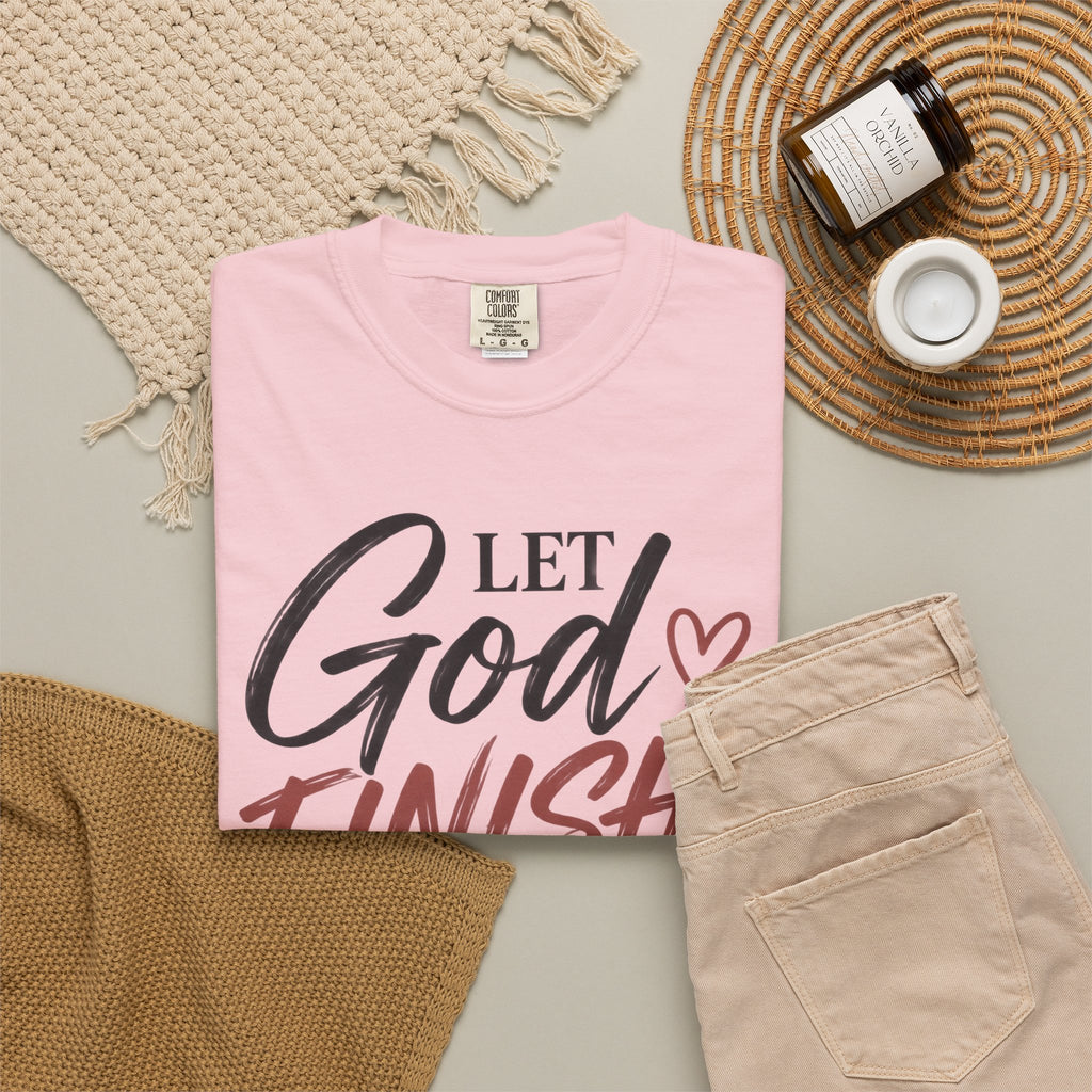 Let God Finish Writing Your Story Christian T-Shirt | Pray & Bloom