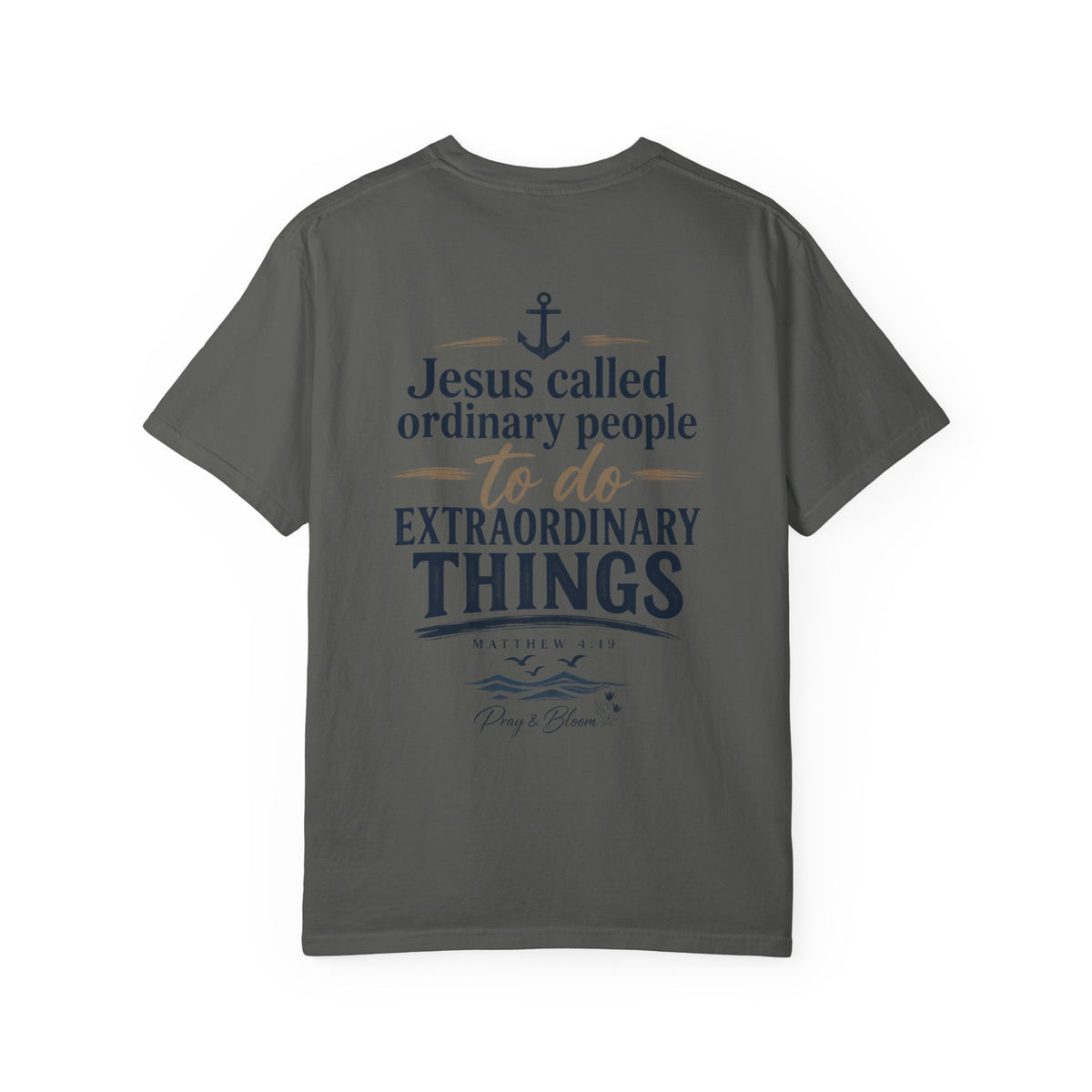 Fisher of Men Christian T-Shirt| Matthew 4:19| Pray & Bloom