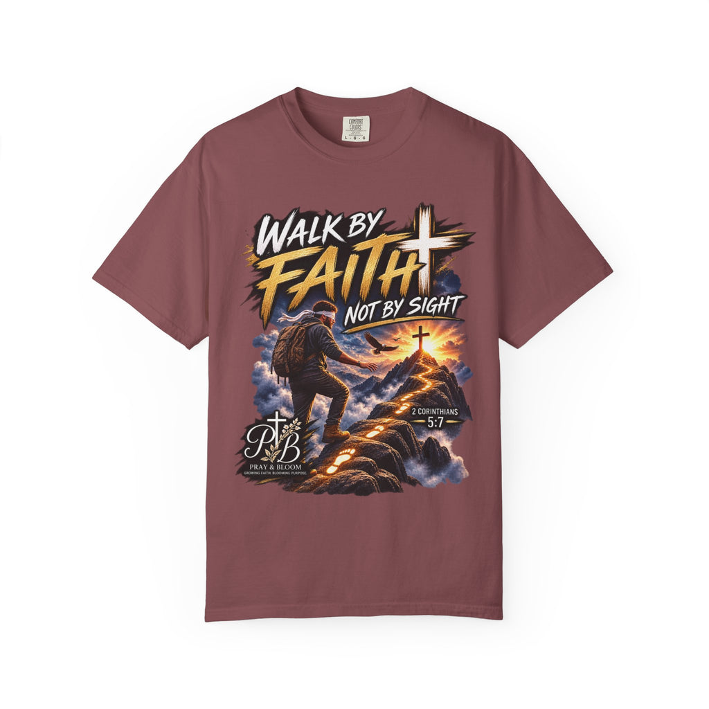 Walk by Faith Not by Sight Christian T-Shirt | 2 Corinthians 5:7 | Pray & Bloom