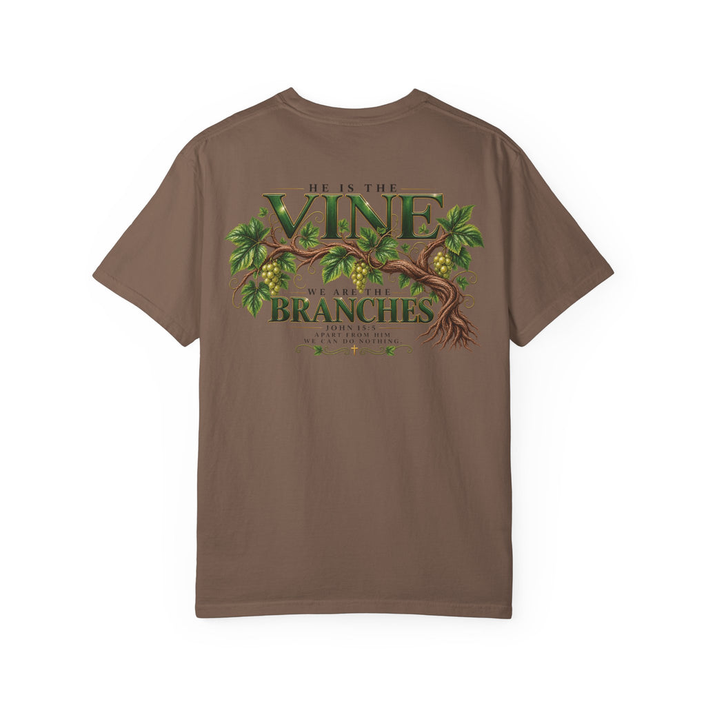 He Is the Vine Christian T-Shirt| John 15:5 Faith Based Tee| Pray & Bloom