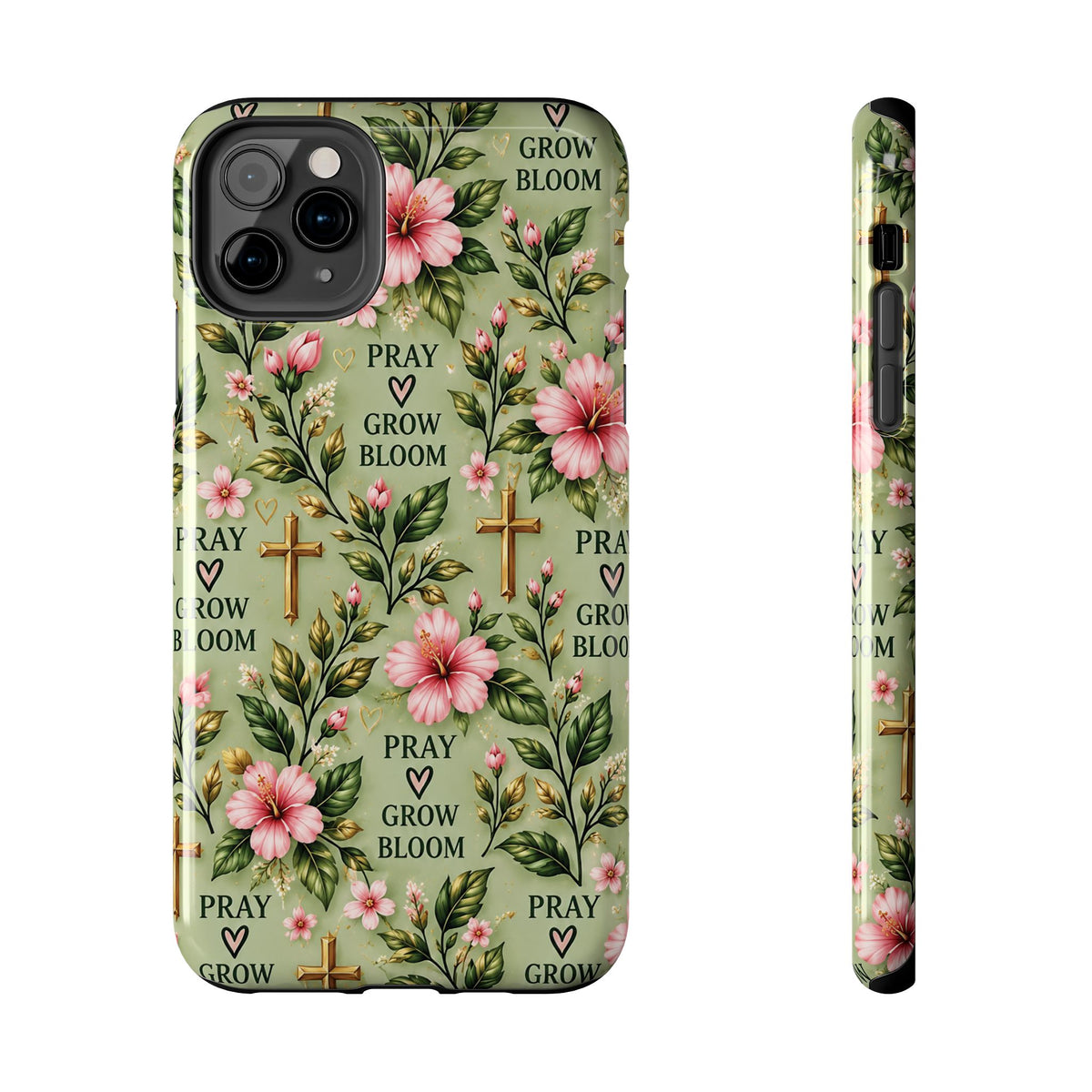 Pray Grow Bloom Christian Phone Case | Floral Faith Case | Pray & Bloom