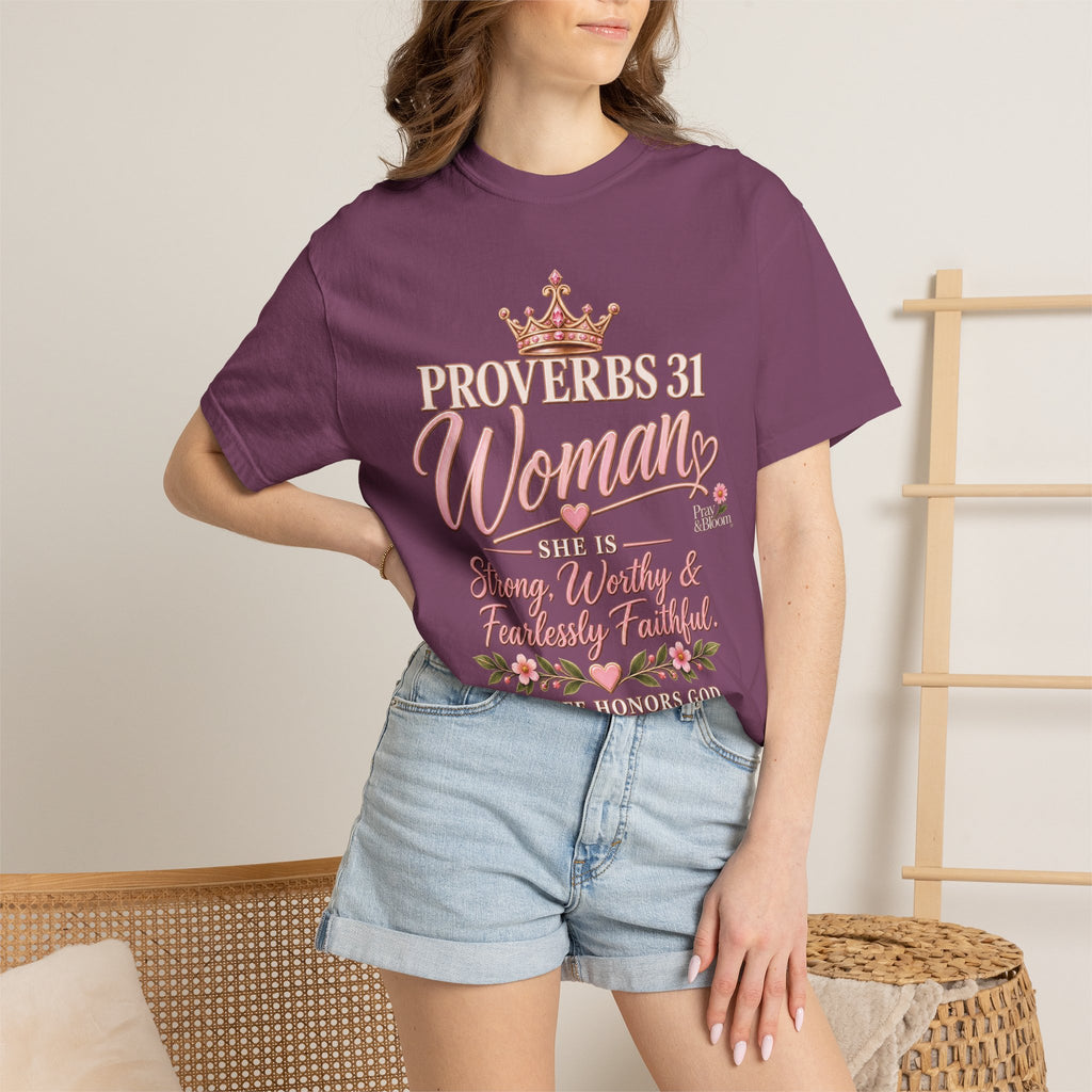 Proverbs 31 Christian T | Strong, Worthy & Fearlessly Faithful | Pray & Bloom