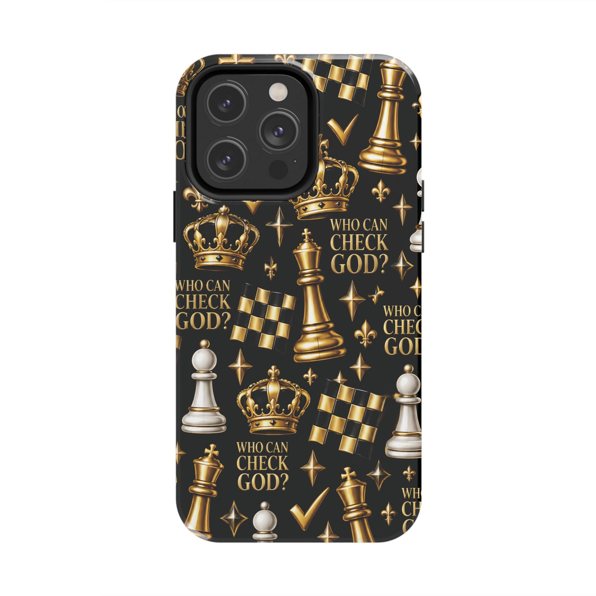 Who Can Check God? Faith Chess Tough Phone Case | Pray & Bloom