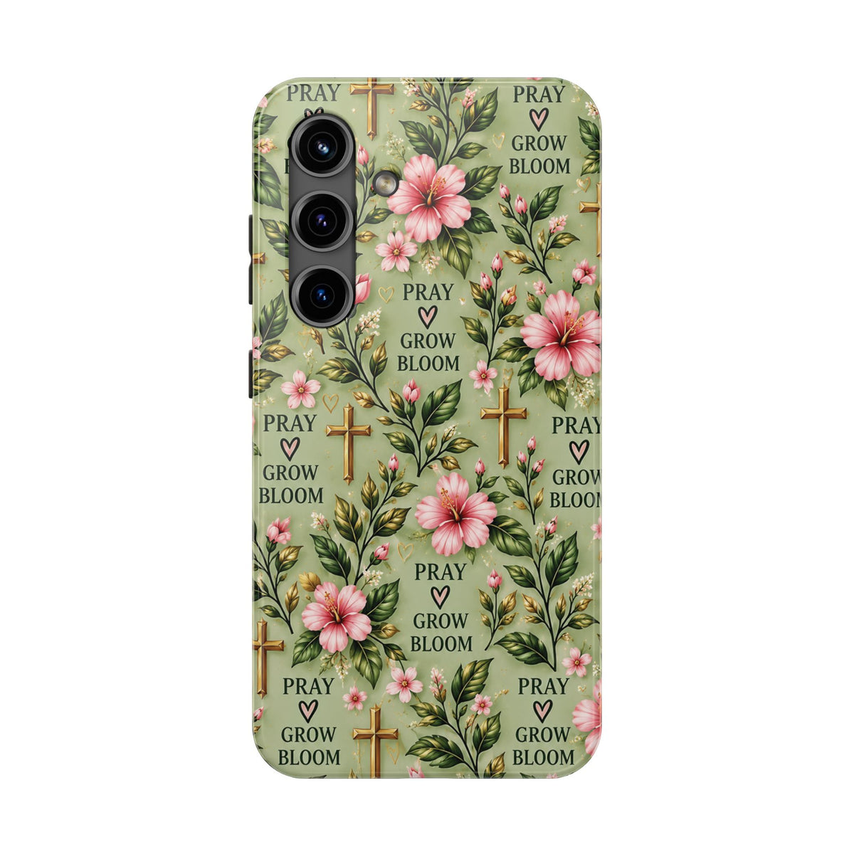 Pray Grow Bloom Christian Phone Case | Floral Faith Case | Pray & Bloom