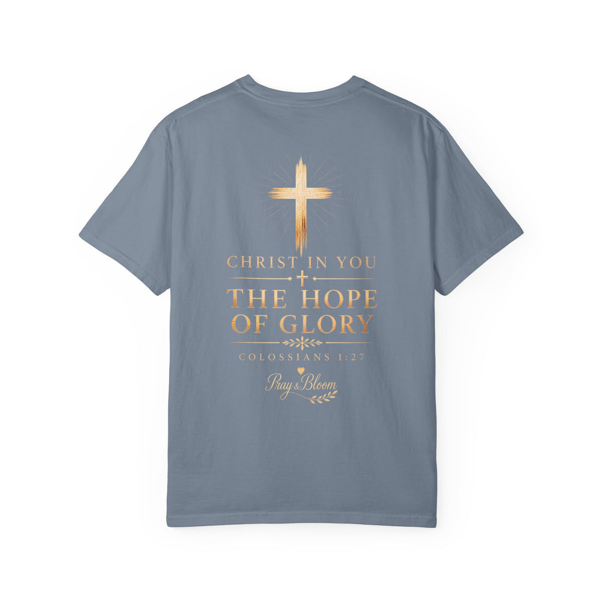 The Mystery - Hidden in Christ Revealed by Faith | Colossians 2:2-3 Christian T- Shirt | Pray & Bloom