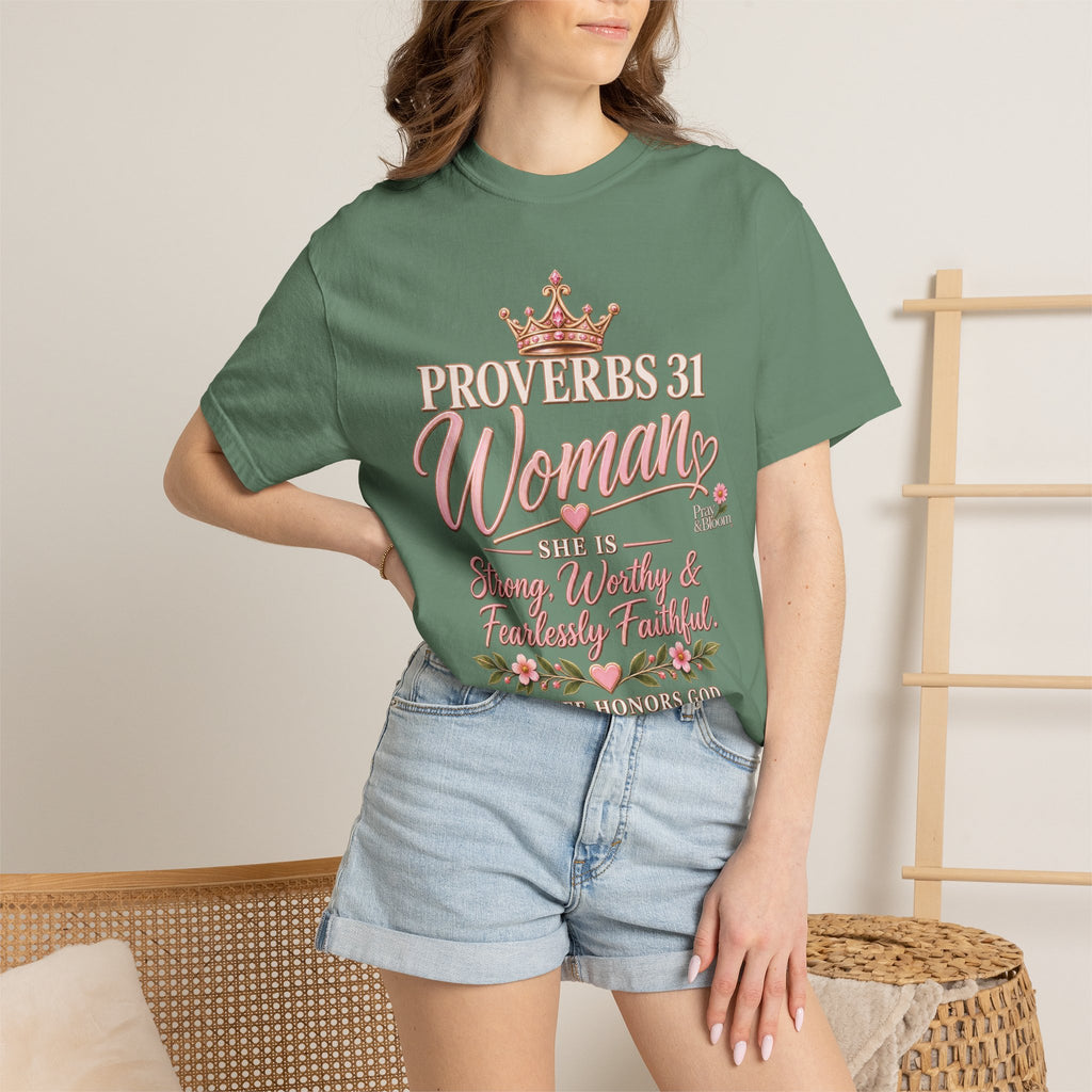 Proverbs 31 Christian T | Strong, Worthy & Fearlessly Faithful | Pray & Bloom
