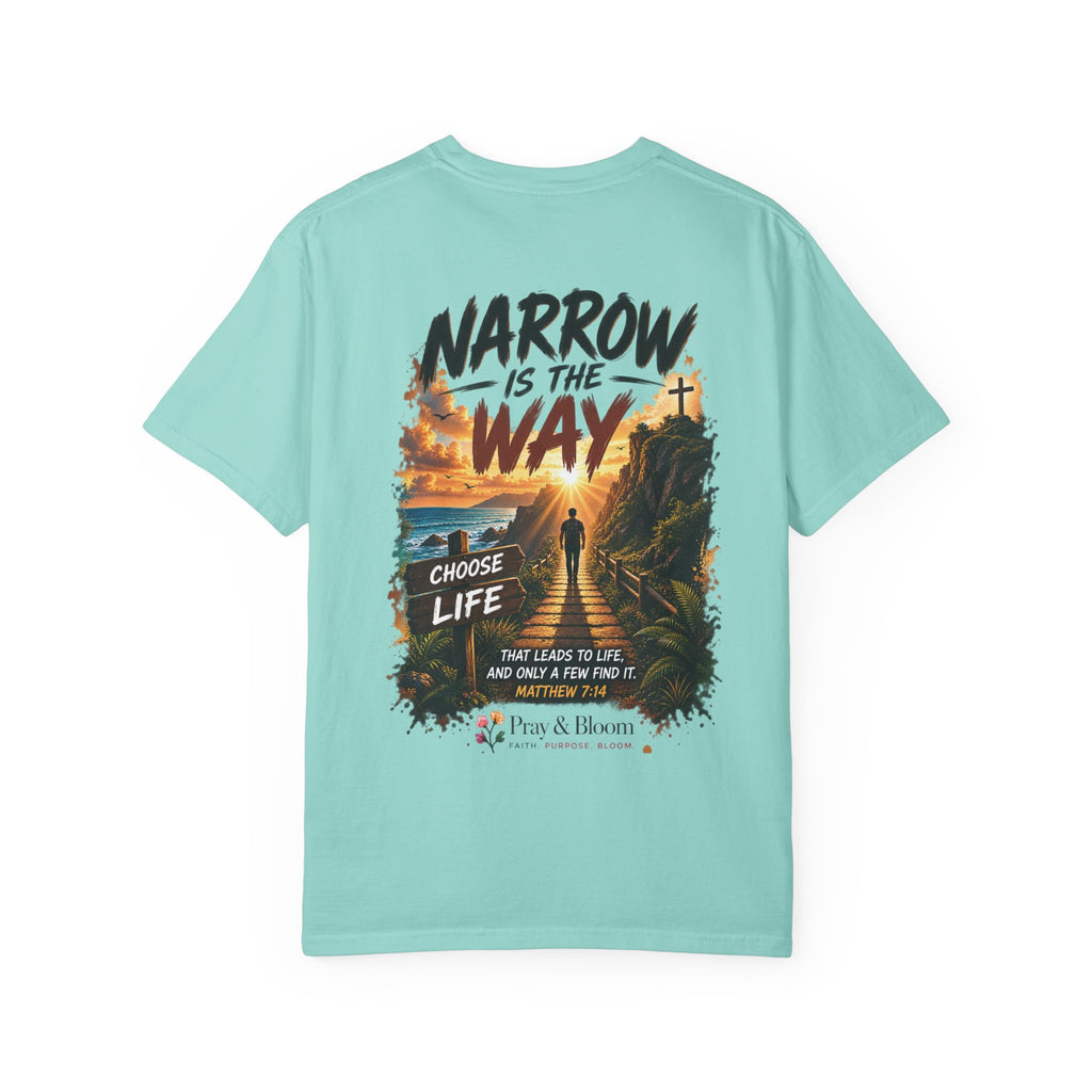 Broad Road, Narrow Way Christian T-Shirt | Matthew 7:13-14 Faith Tee