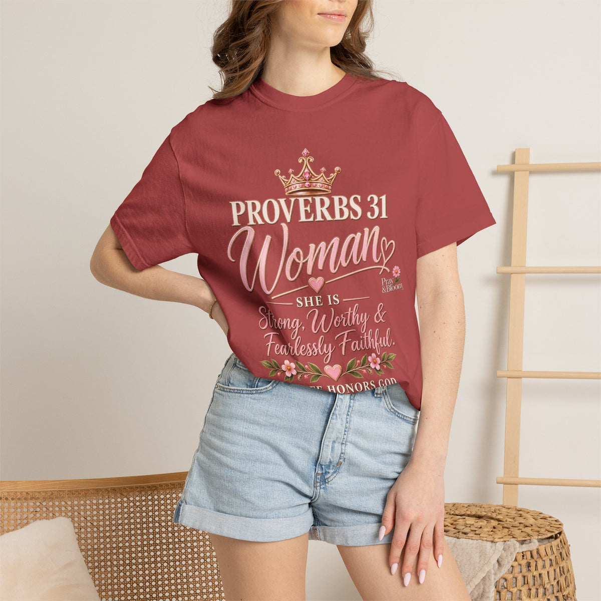 Proverbs 31 Christian T | Strong, Worthy & Fearlessly Faithful | Pray & Bloom