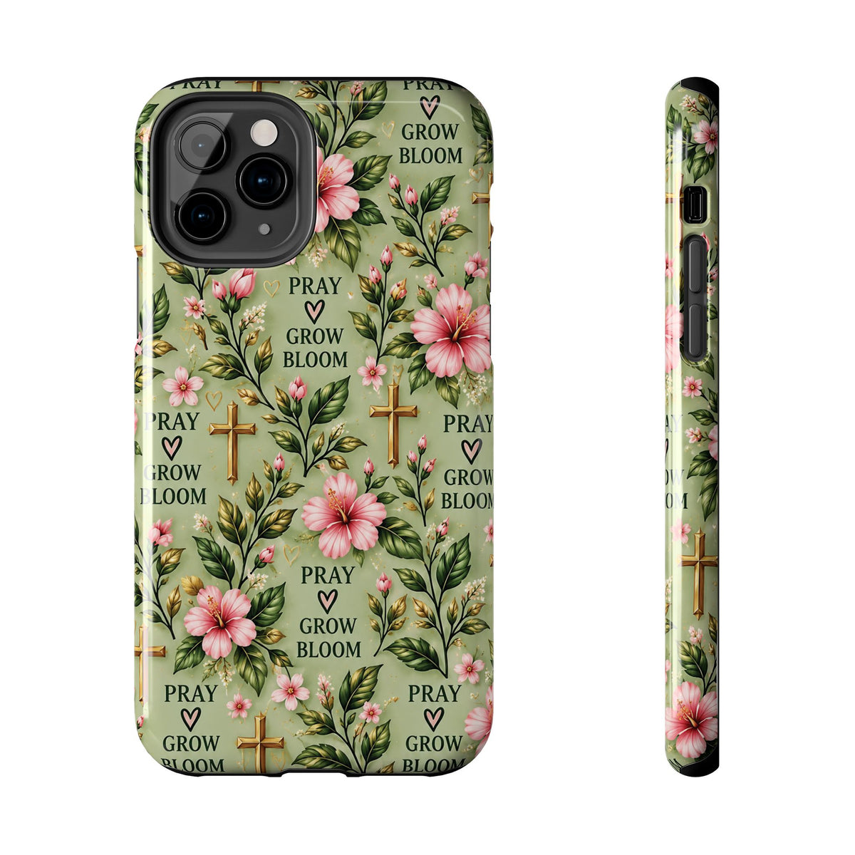 Pray Grow Bloom Christian Phone Case | Floral Faith Case | Pray & Bloom