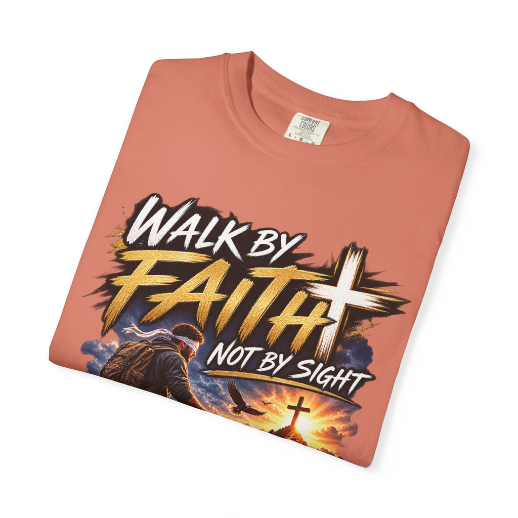 Walk by Faith Not by Sight Christian T-Shirt | 2 Corinthians 5:7 | Pray & Bloom