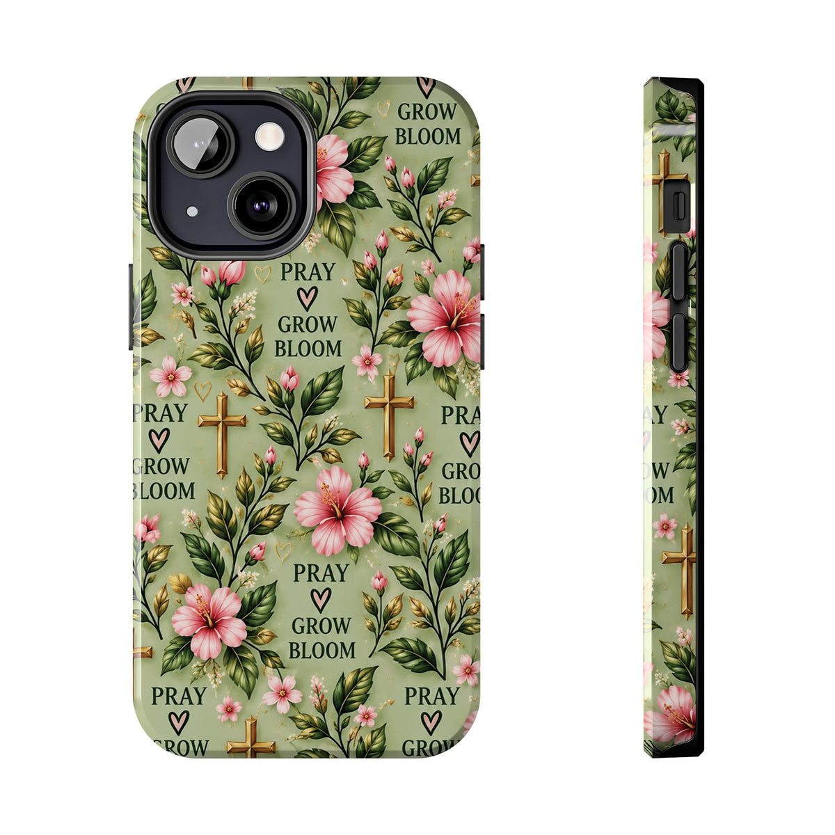 Pray Grow Bloom Christian Phone Case | Floral Faith Case | Pray & Bloom