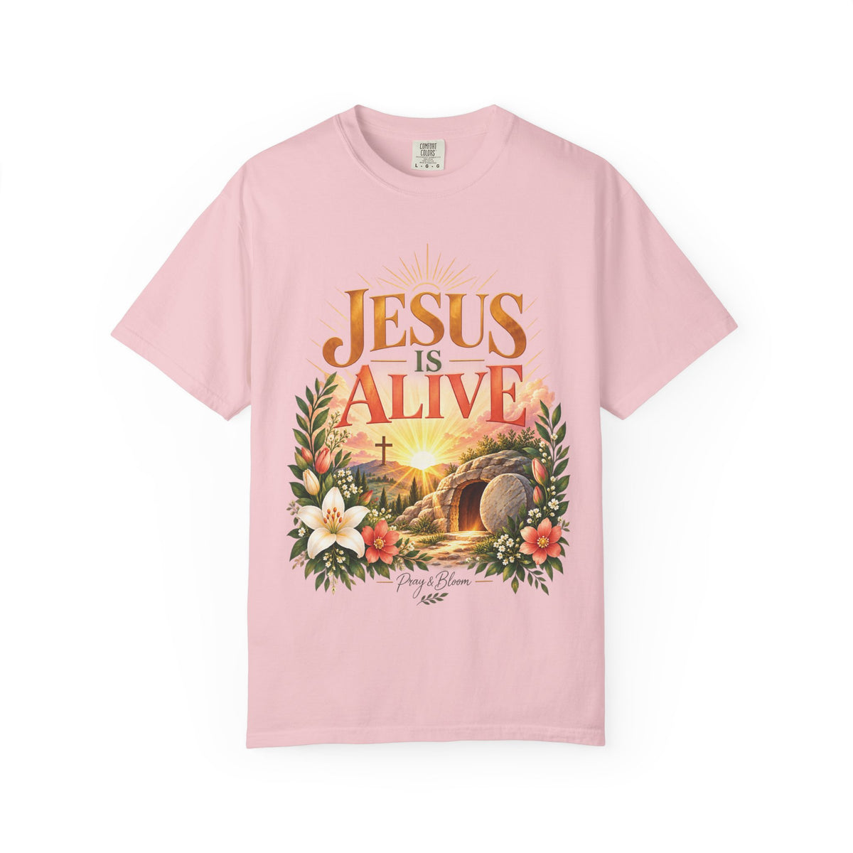 Jesus Is Alive Christian T-Shirt | Resurrection Faith Tee | Pray & Bloom