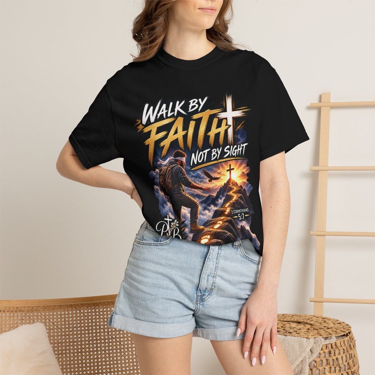 Walk by Faith Not by Sight Christian T-Shirt | 2 Corinthians 5:7 | Pray & Bloom