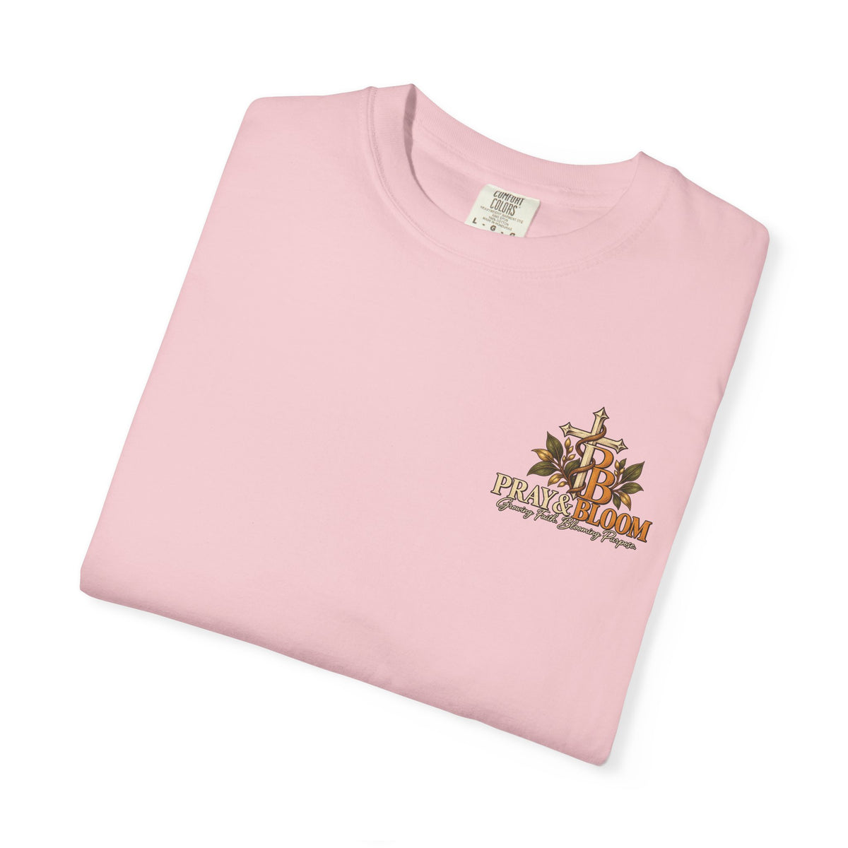 Grounded and Rooted in Him Christian T- Shirt | Pray & Bloom