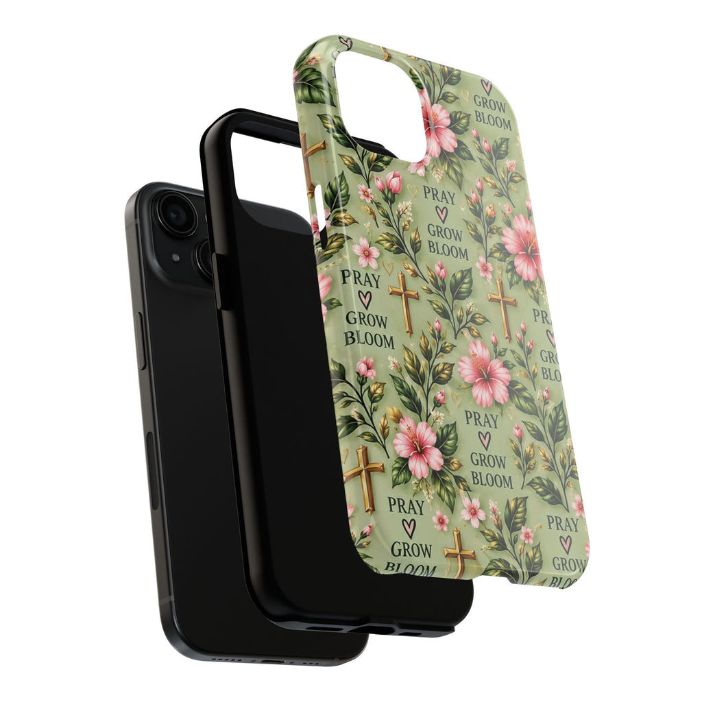Pray Grow Bloom Christian Phone Case | Floral Faith Case | Pray & Bloom