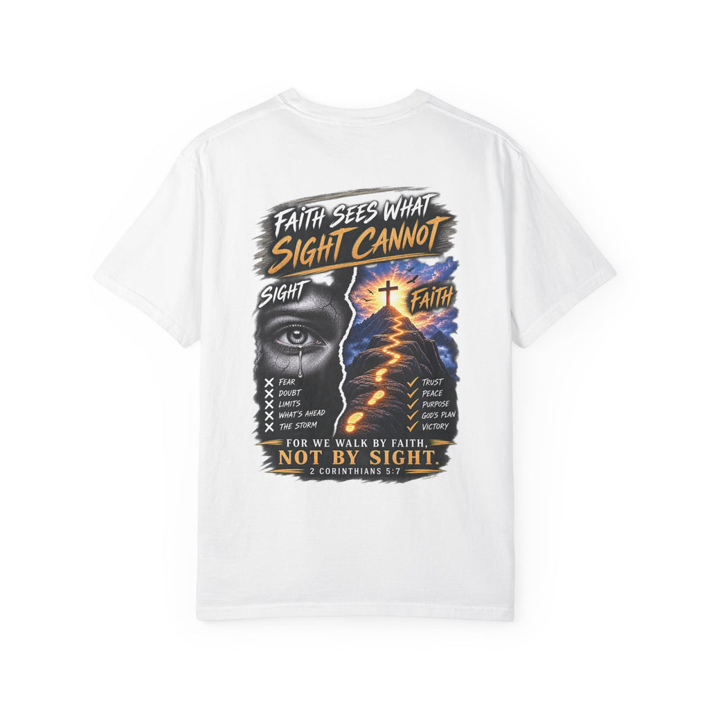 Walk by Faith Not by Sight Christian T-Shirt | 2 Corinthians 5:7 | Pray & Bloom
