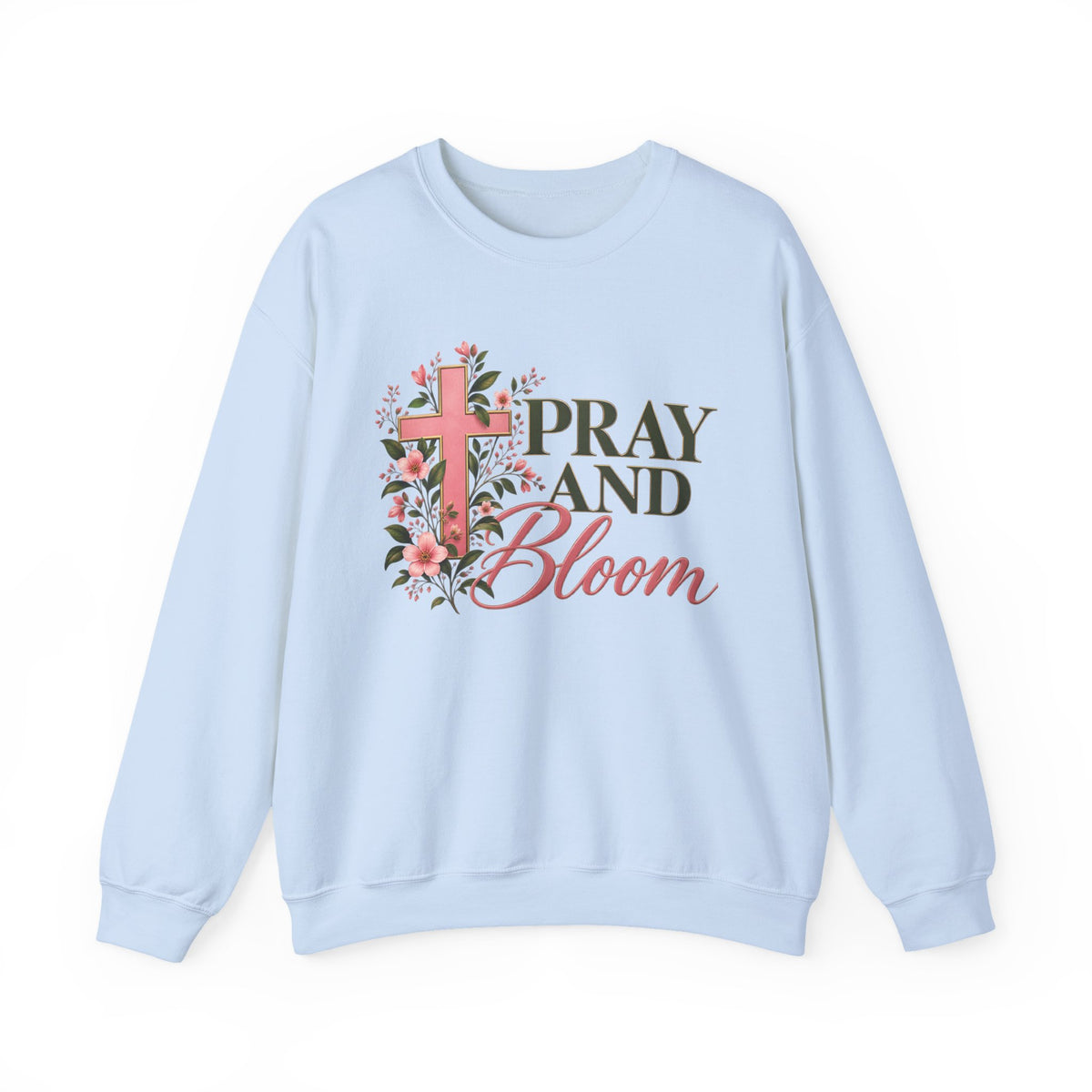 Pray & Bloom Christian Sweatshirt | Floral Cross Faith Crewneck | Growing Faith, Blooming Purpose