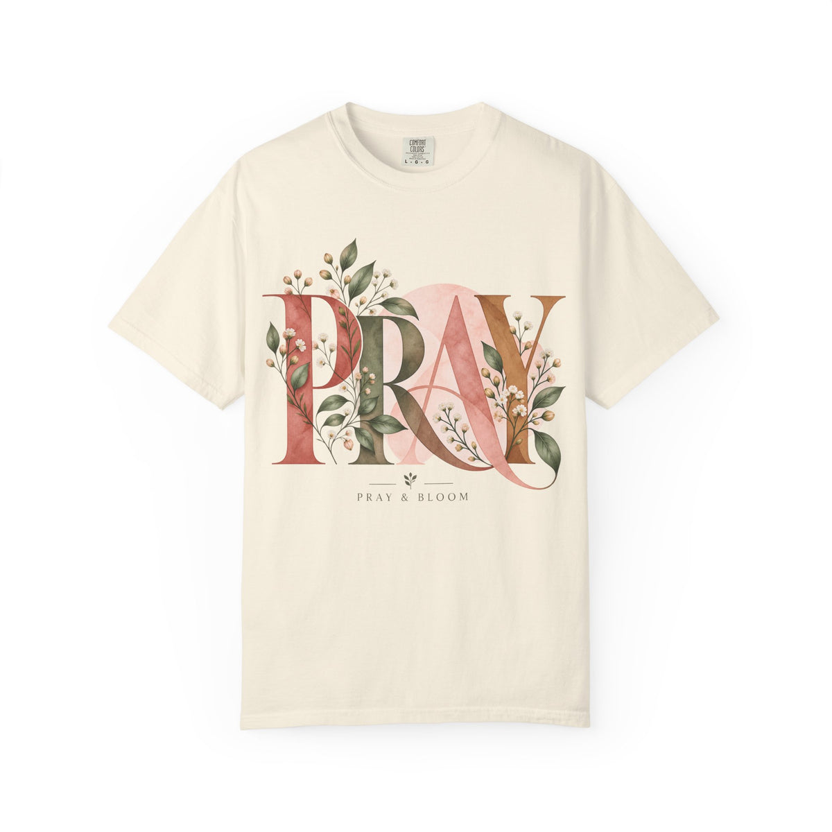 PRAY Botanical Christian T-Shirt | Faith-Inspired Floral Tee | Pray & Bloom