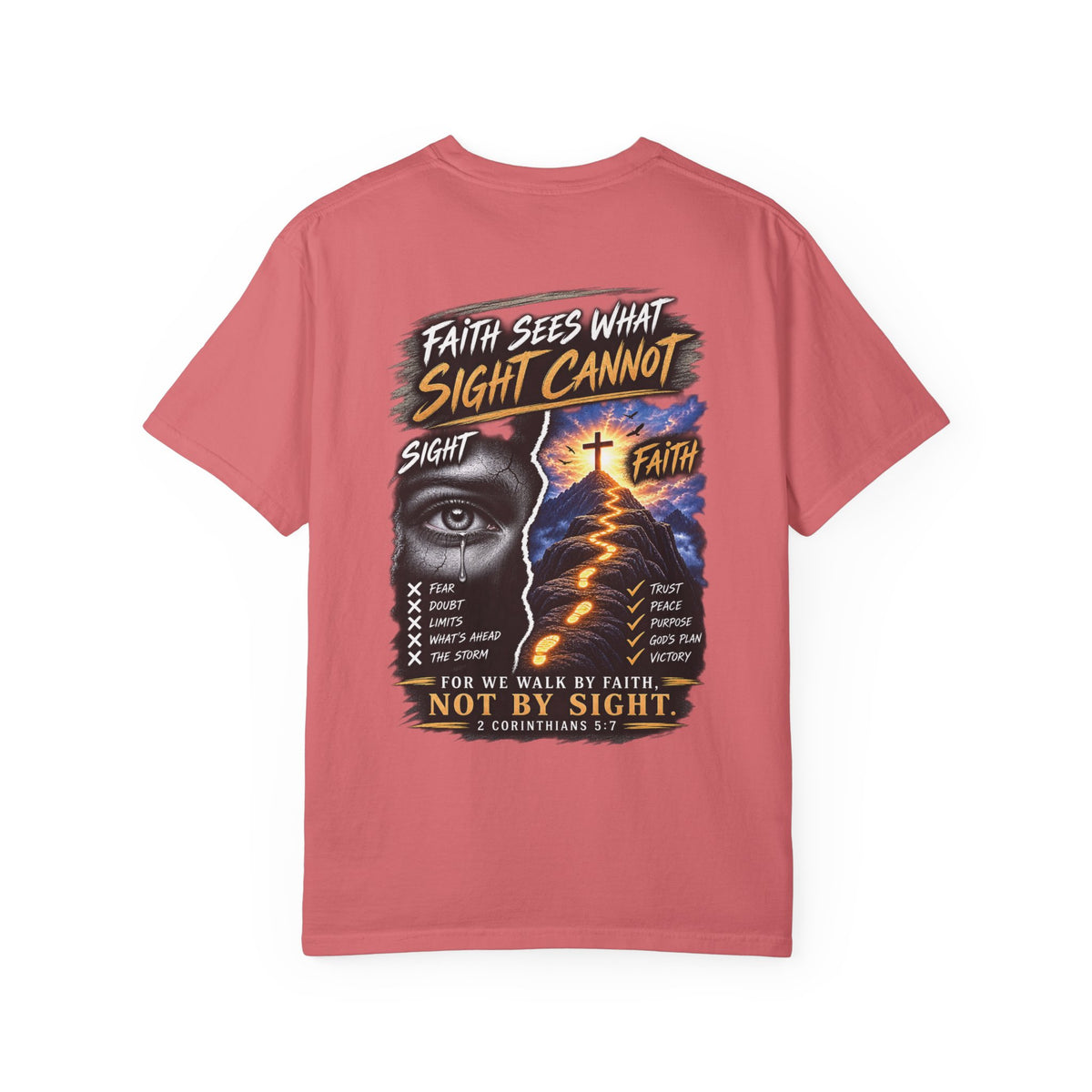 Walk by Faith Not by Sight Christian T-Shirt | 2 Corinthians 5:7 | Pray & Bloom