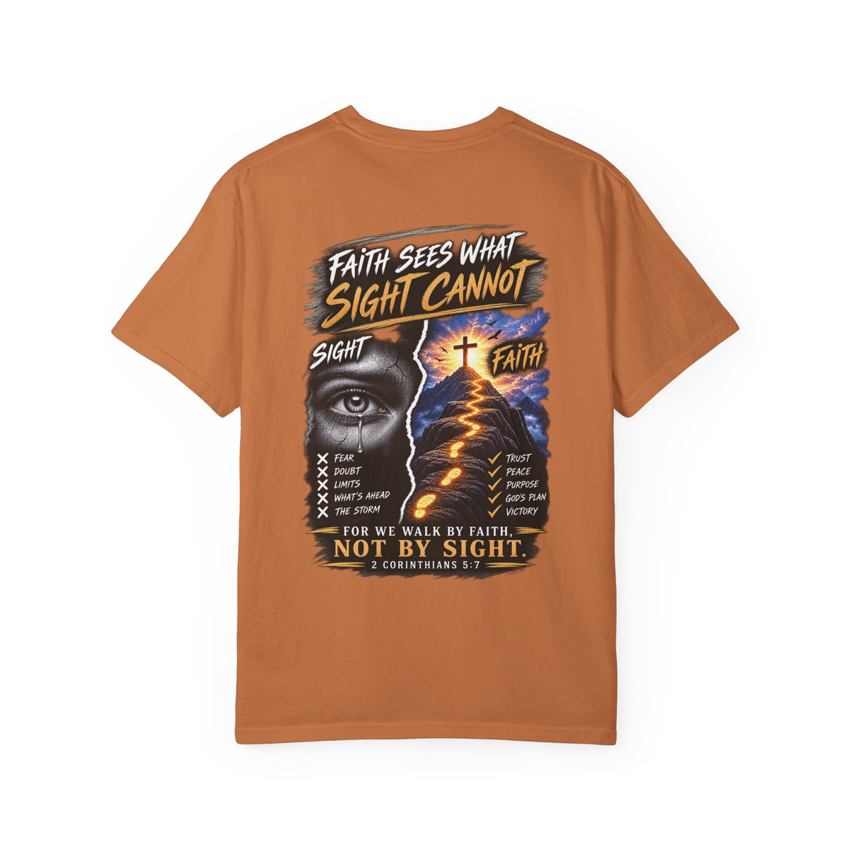 Walk by Faith Not by Sight Christian T-Shirt | 2 Corinthians 5:7 | Pray & Bloom