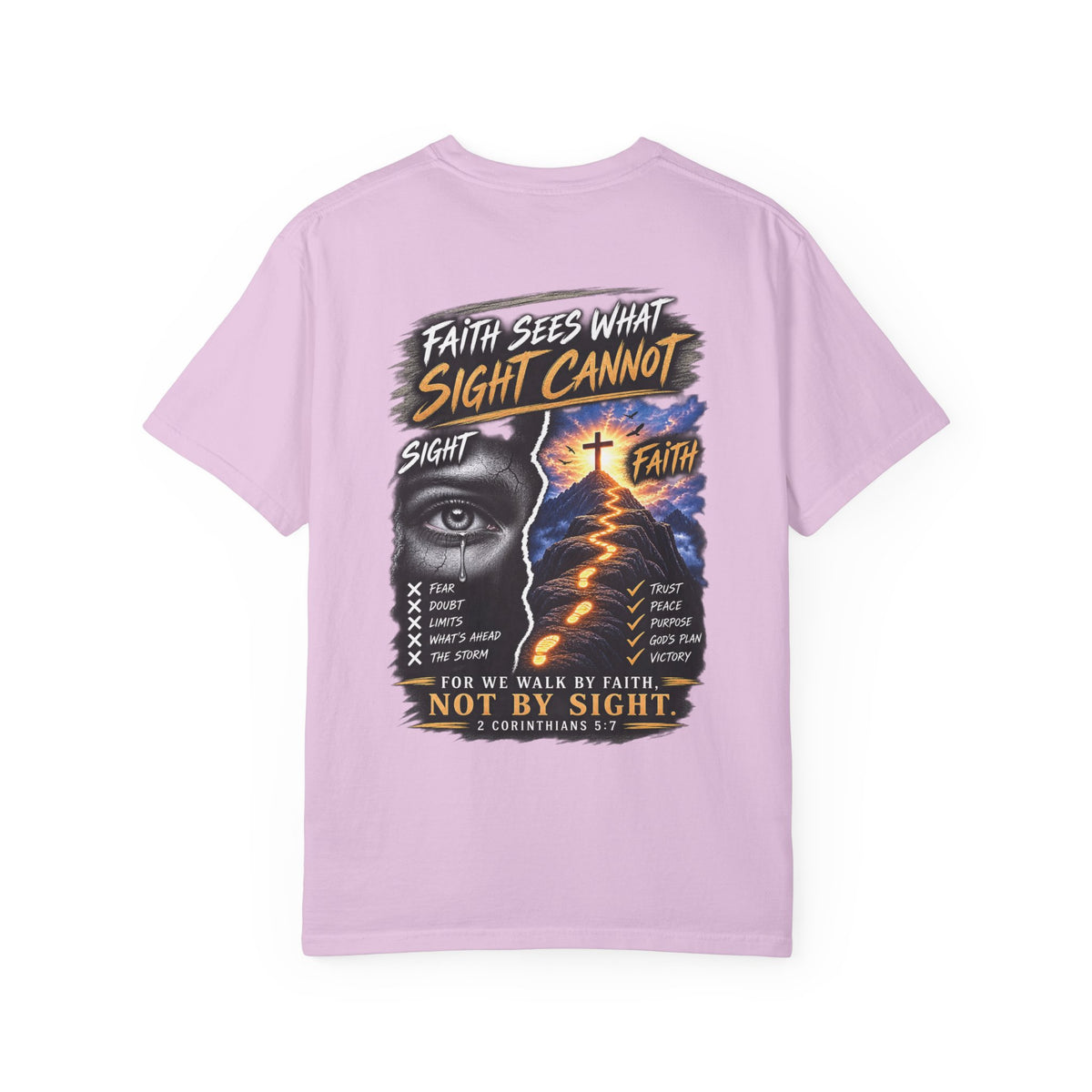 Walk by Faith Not by Sight Christian T-Shirt | 2 Corinthians 5:7 | Pray & Bloom