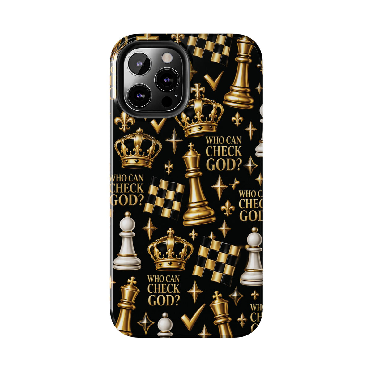 Who Can Check God? Faith Chess Tough Phone Case | Pray & Bloom