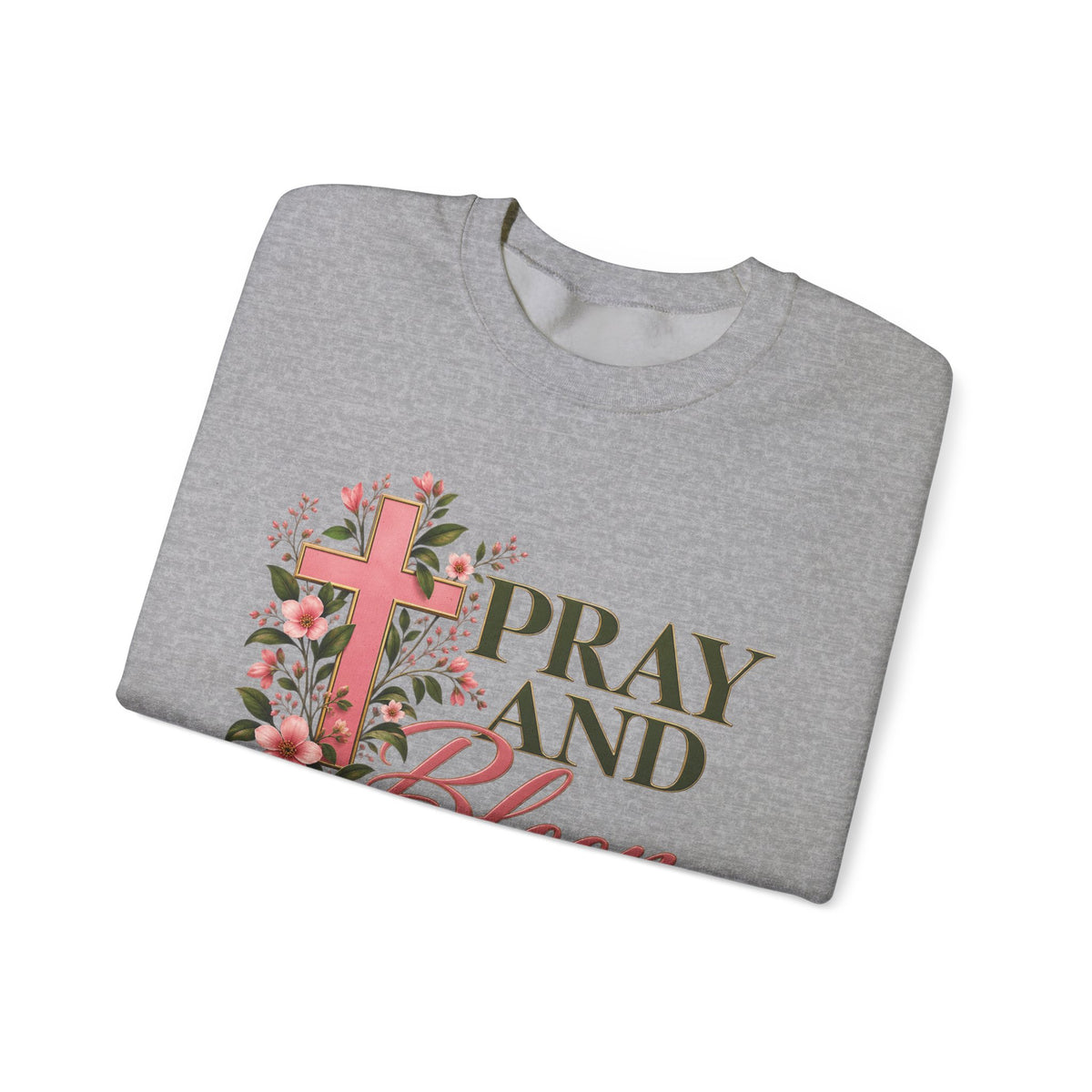 Pray & Bloom Christian Sweatshirt | Floral Cross Faith Crewneck | Growing Faith, Blooming Purpose