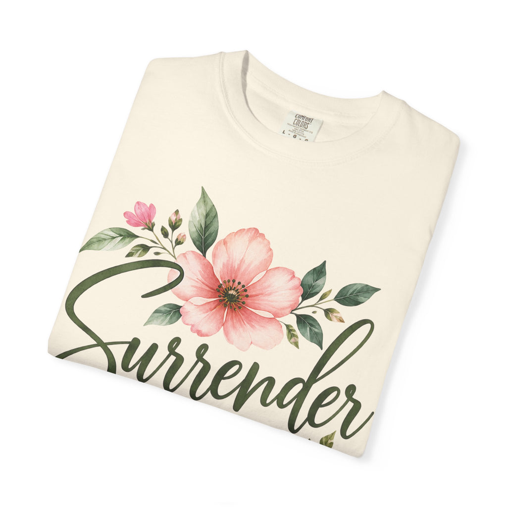 Surrender Christian T-Shirt | Lay It All at His Feet | Proverbs 3:5–6 | Pray & Bloom