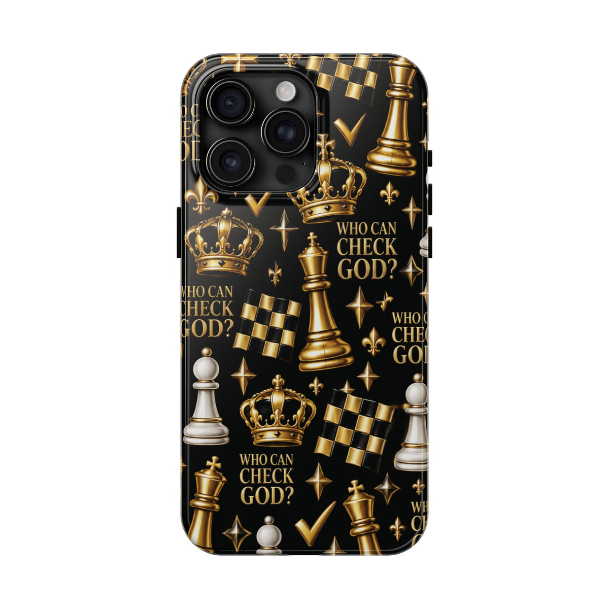 Who Can Check God? Faith Chess Tough Phone Case | Pray & Bloom