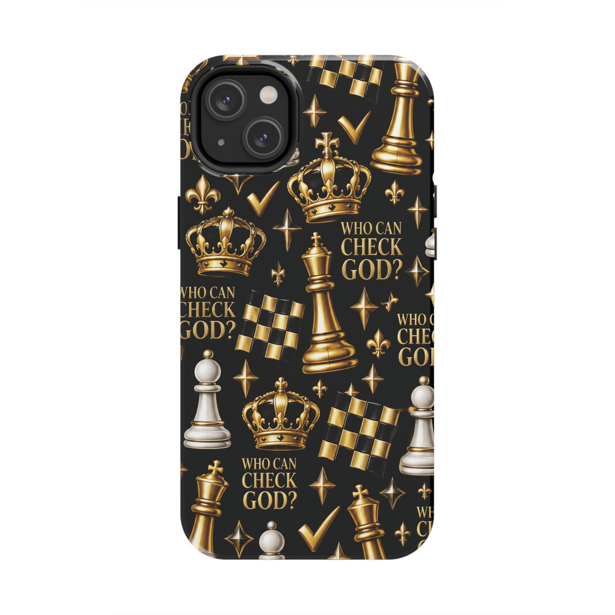 Who Can Check God? Faith Chess Tough Phone Case | Pray & Bloom