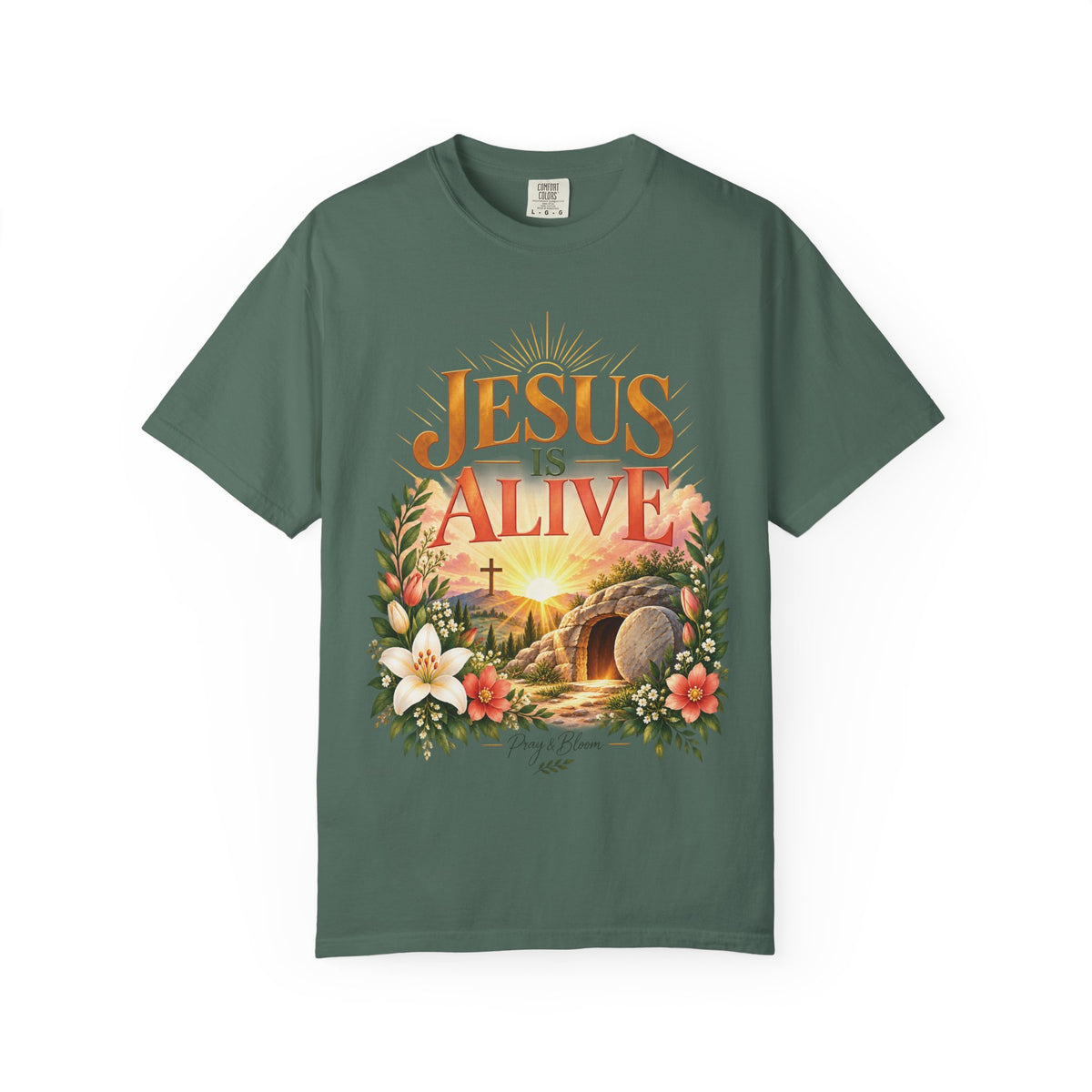 Jesus Is Alive Christian T-Shirt | Resurrection Faith Tee | Pray & Bloom