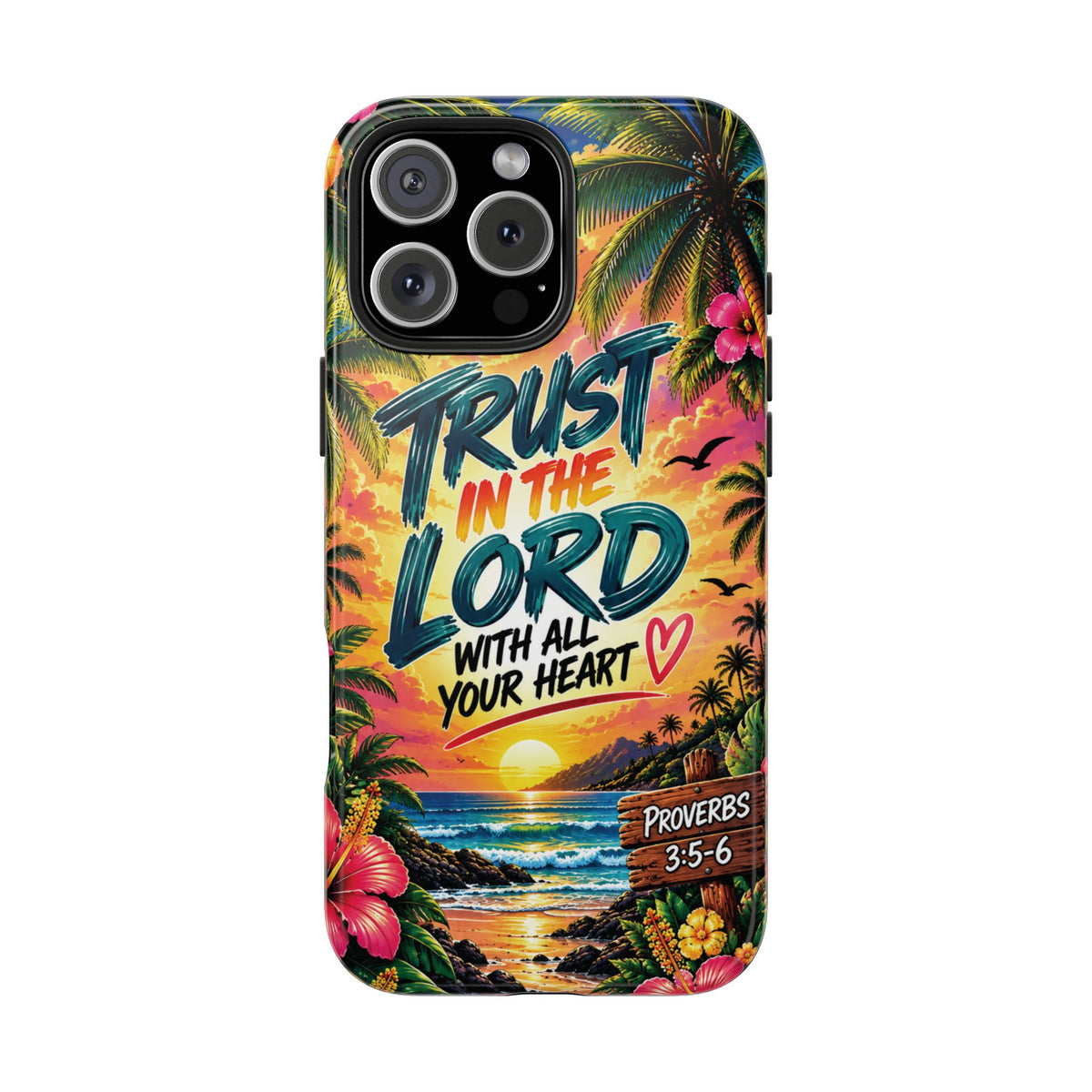 Trust in the Lord Christian Tough Phone Case | Proverbs 3:5–6 | Pray & Bloom