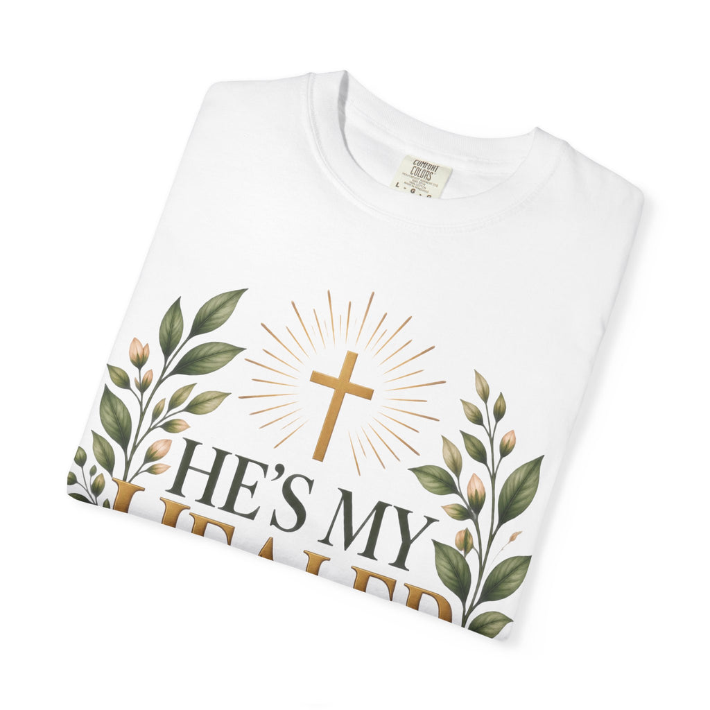 He’s My Healer Christian T-Shirt | Isaiah 53:5 | Pray & Bloom