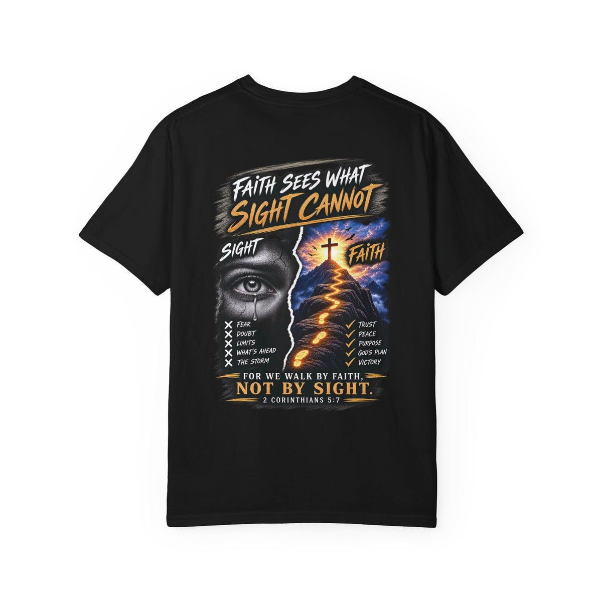 Walk by Faith Not by Sight Christian T-Shirt | 2 Corinthians 5:7 | Pray & Bloom