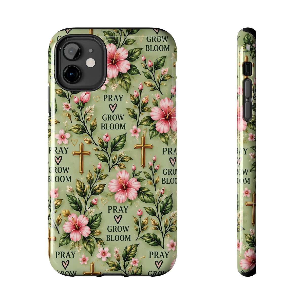 Pray Grow Bloom Christian Phone Case | Floral Faith Case | Pray & Bloom