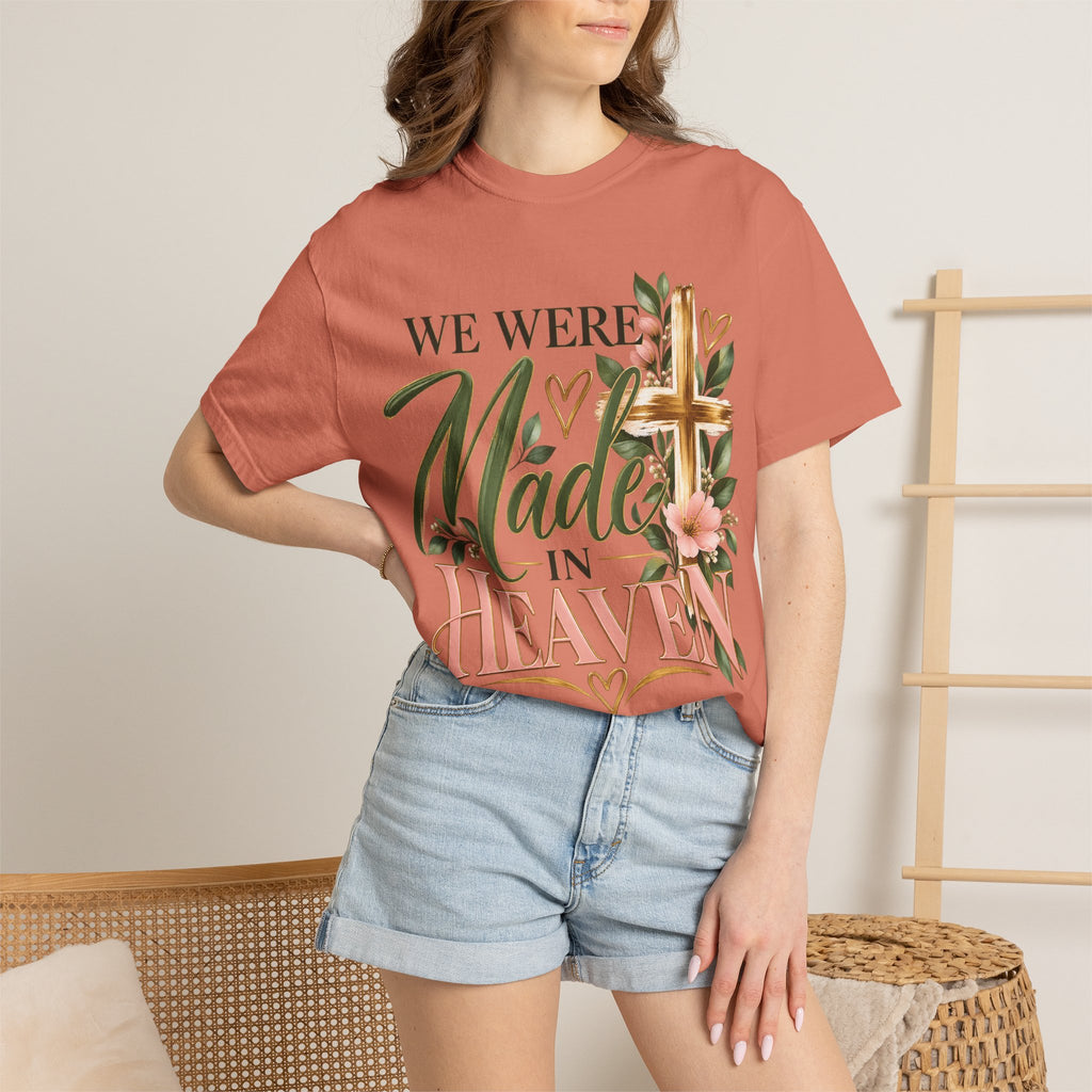 We Were Made in Heaven Christian T-Shirt | Faith-Based Cross & Floral Tee | Pray & Bloom